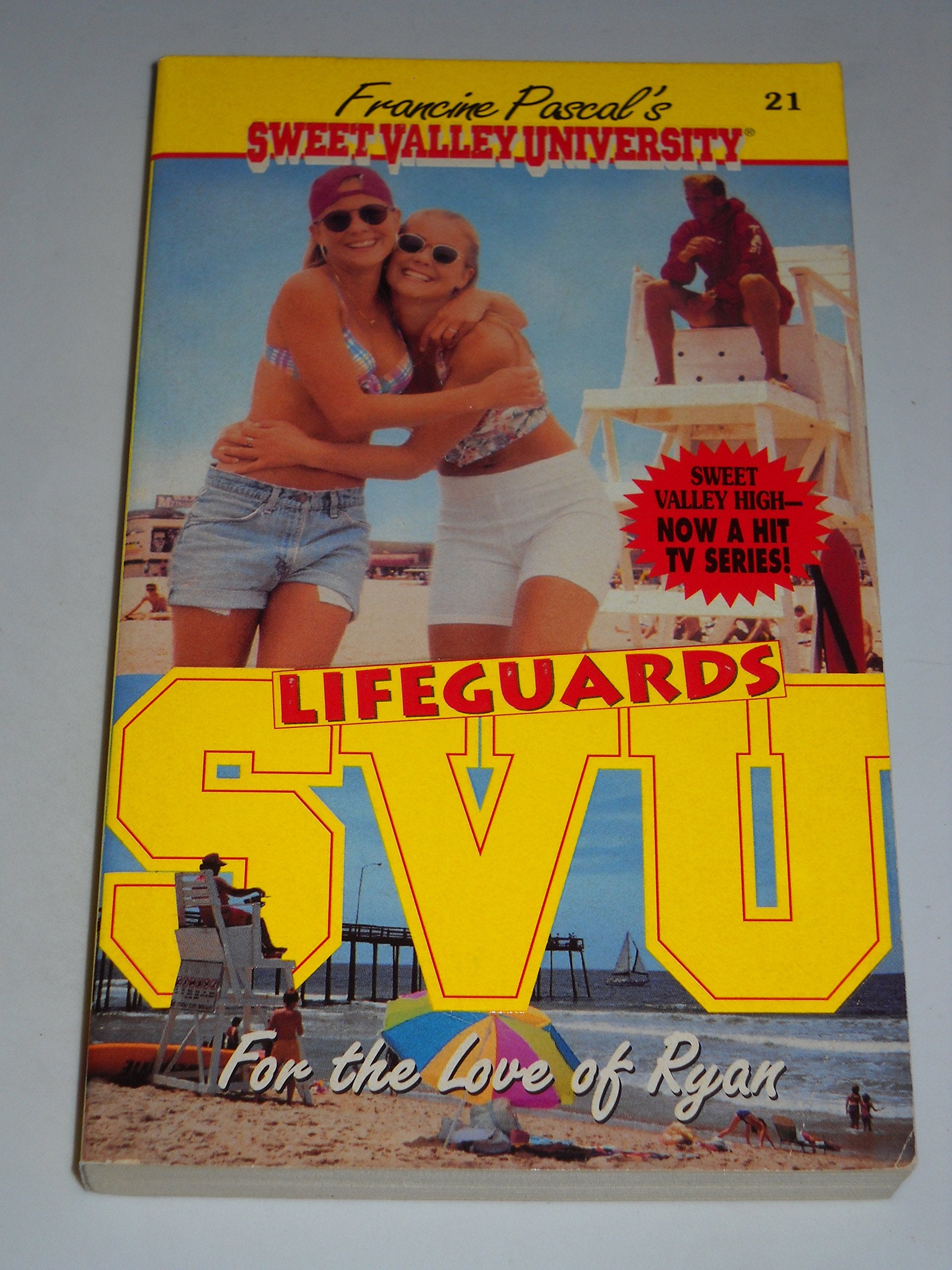 For The Love Of Ryan (Sweet Valley University(R)),Used