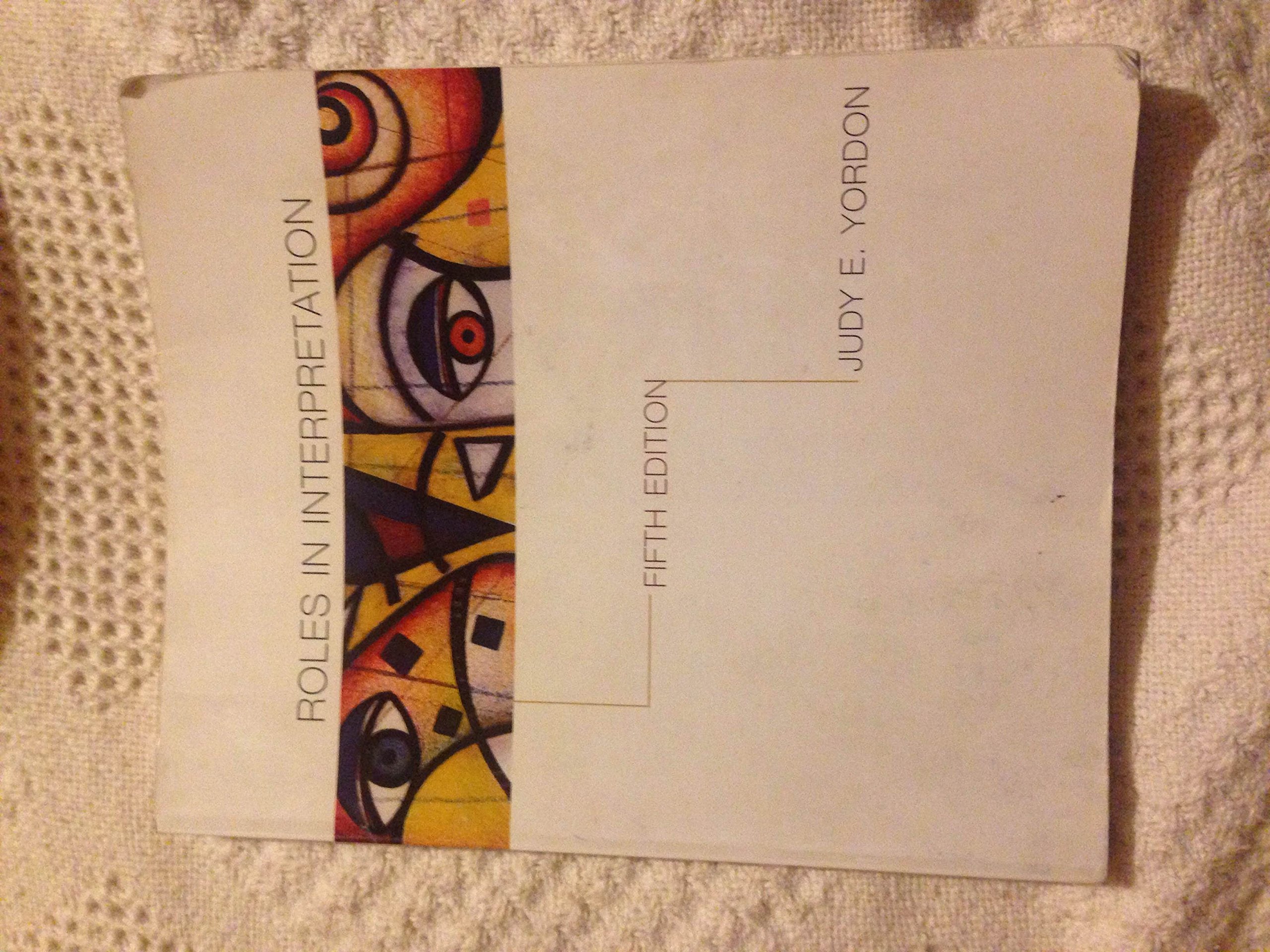 Roles In Interpretation,Used