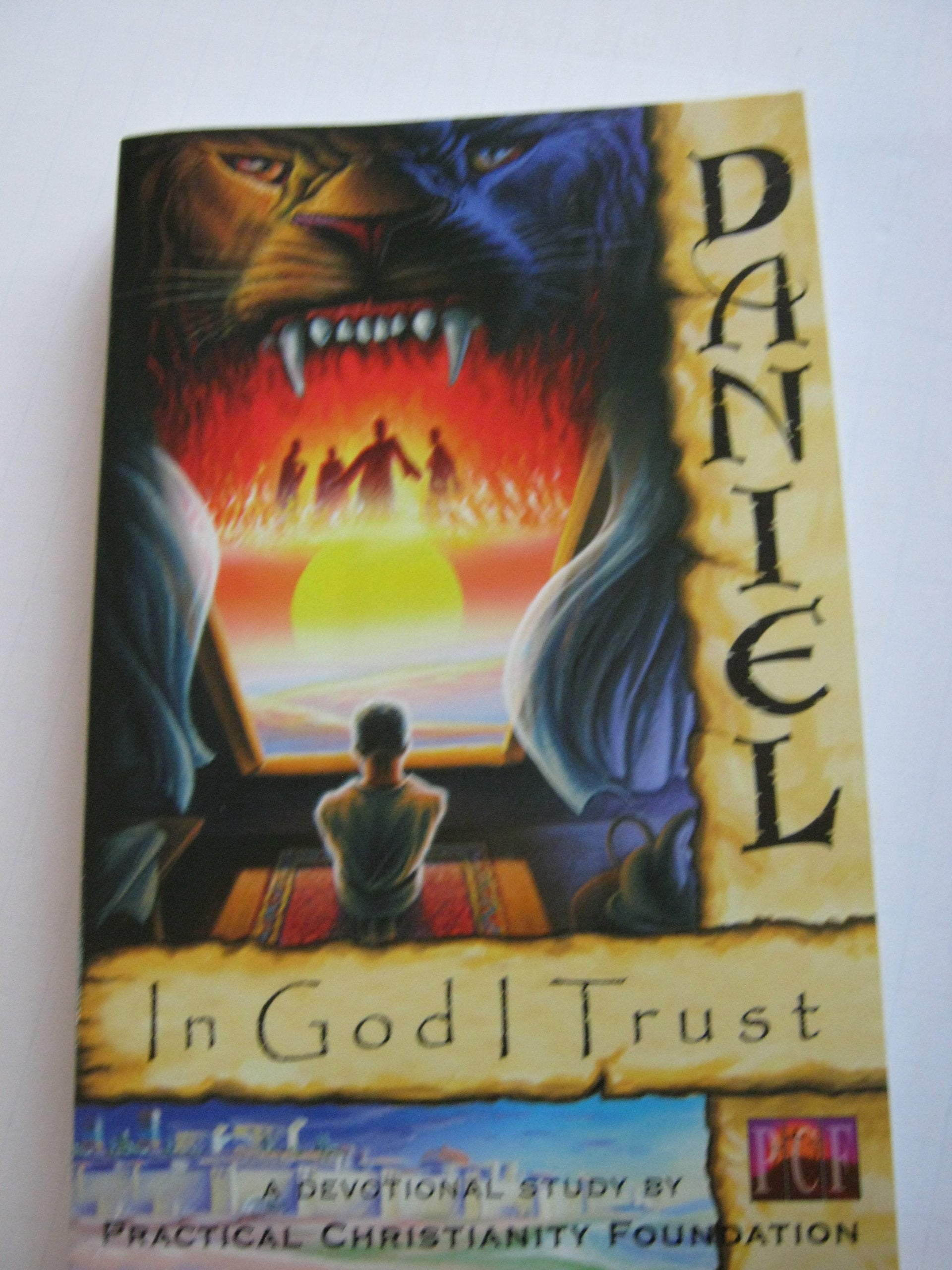 Daniel: In God I Trust,New