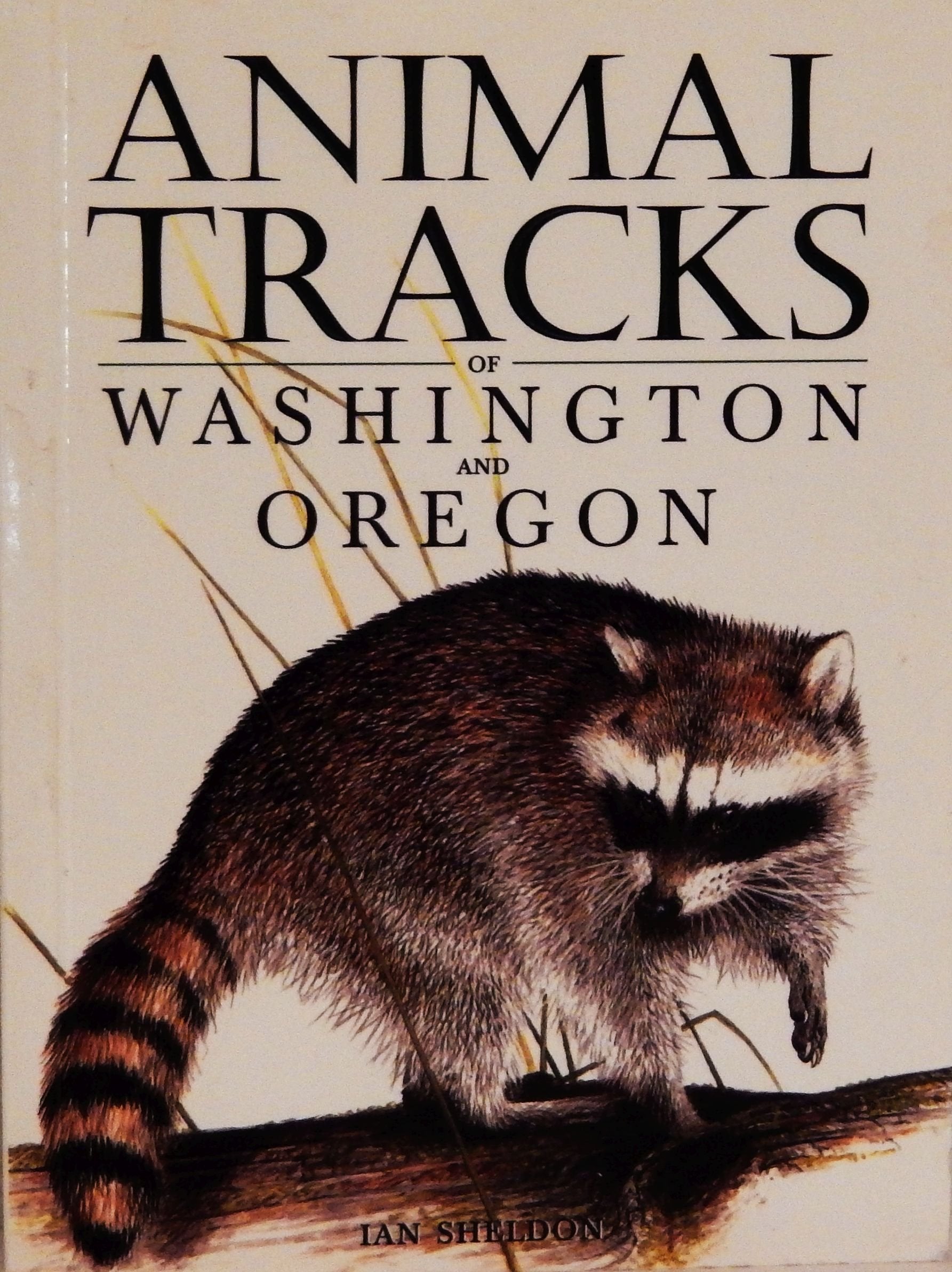 Animal Tracks of Washington and Oregon,Used