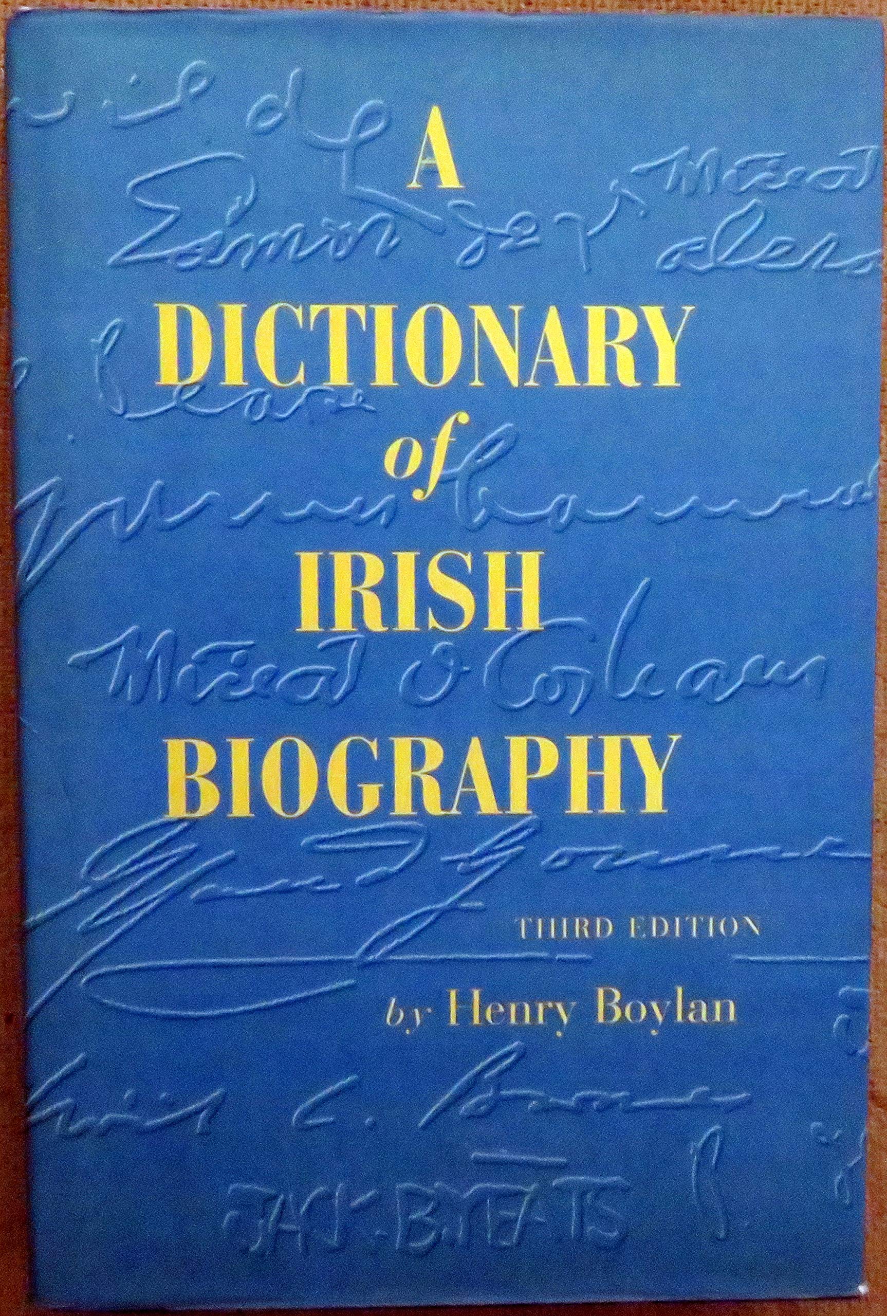A Dictionary of Irish Biography,Used