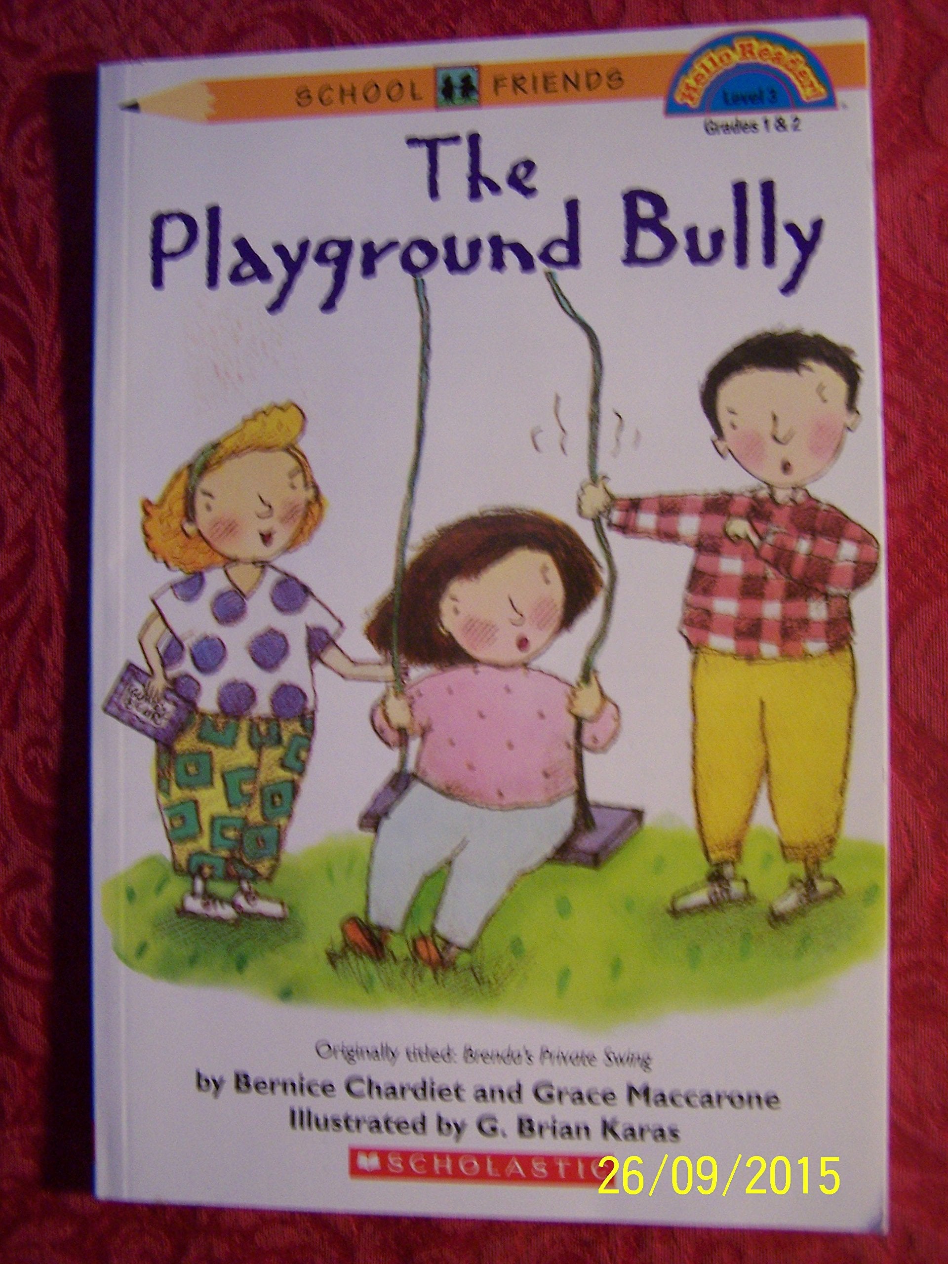 The playground bully (School friends),Used