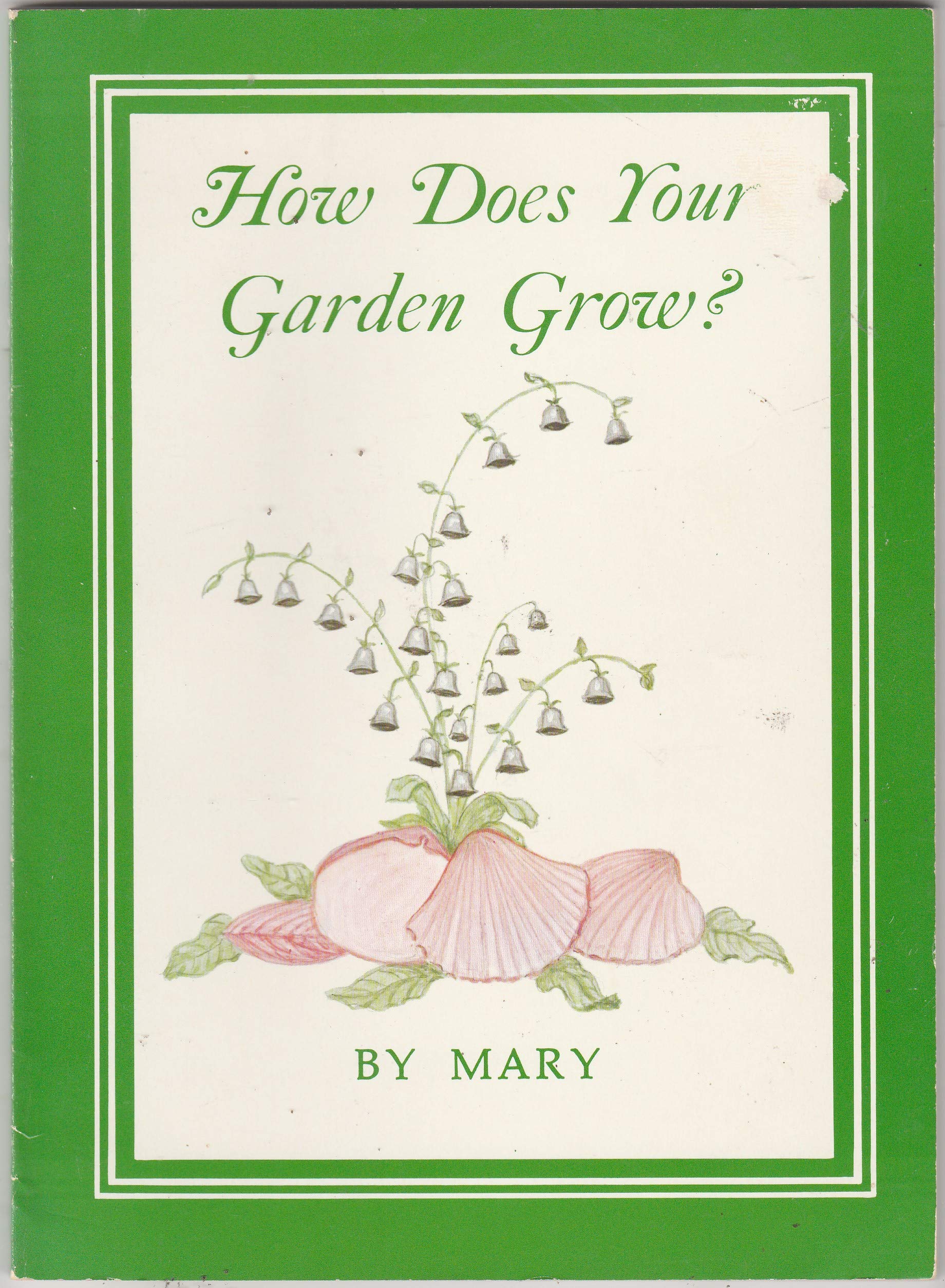 How Does Your Garden Grow?,New