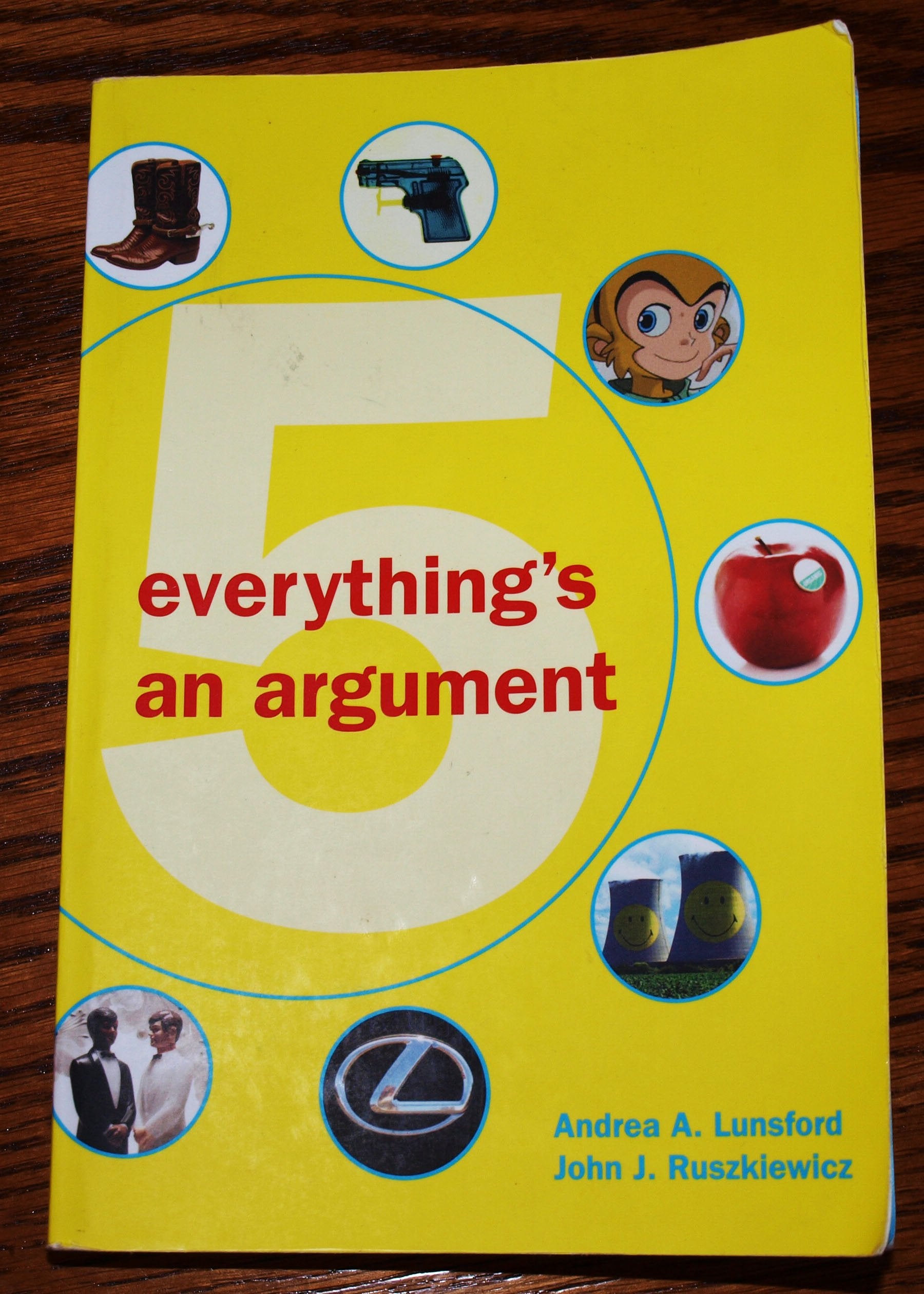 Everythings An Argument,New