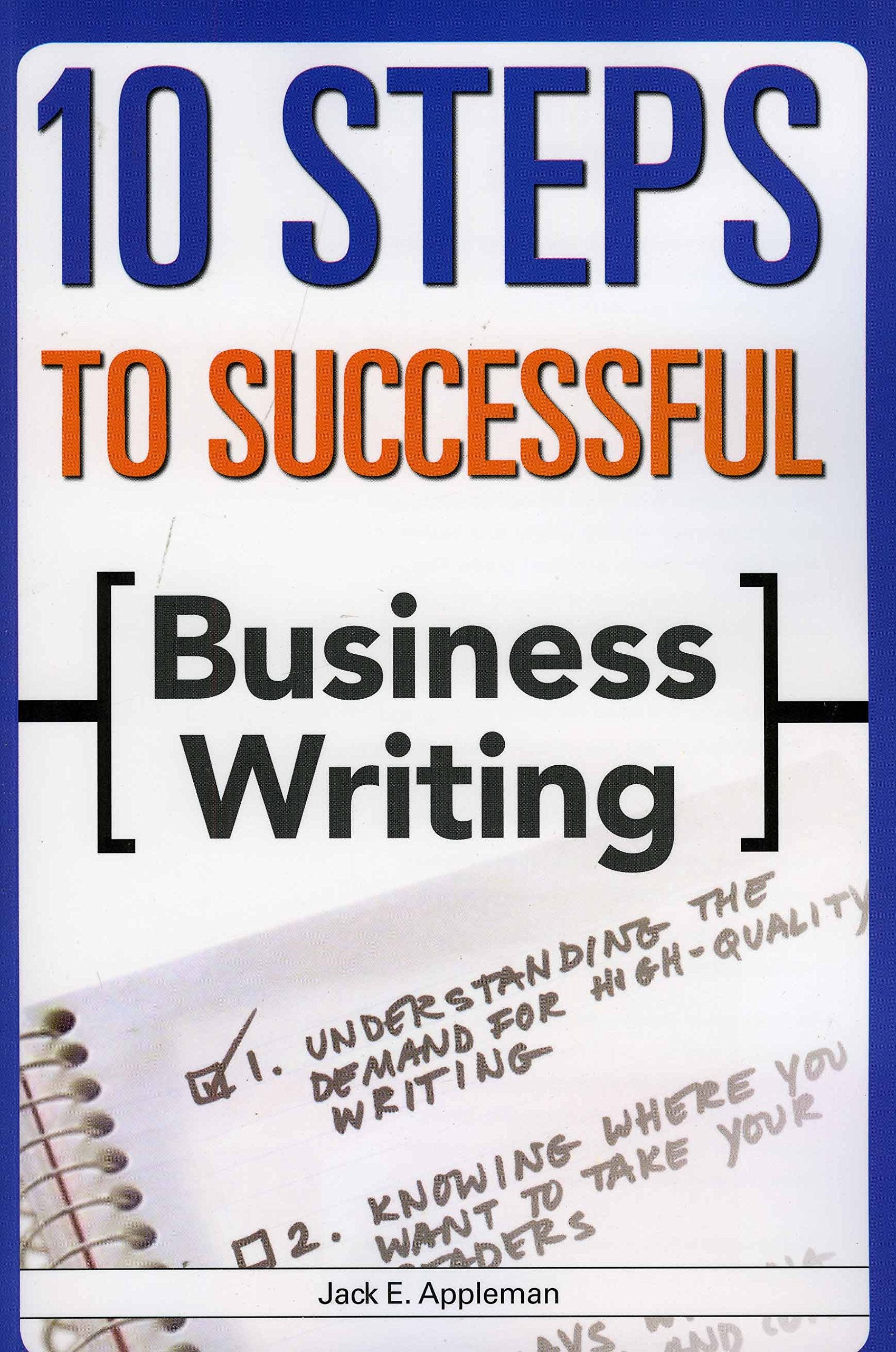 10 Steps to Successful Business Writing,Used