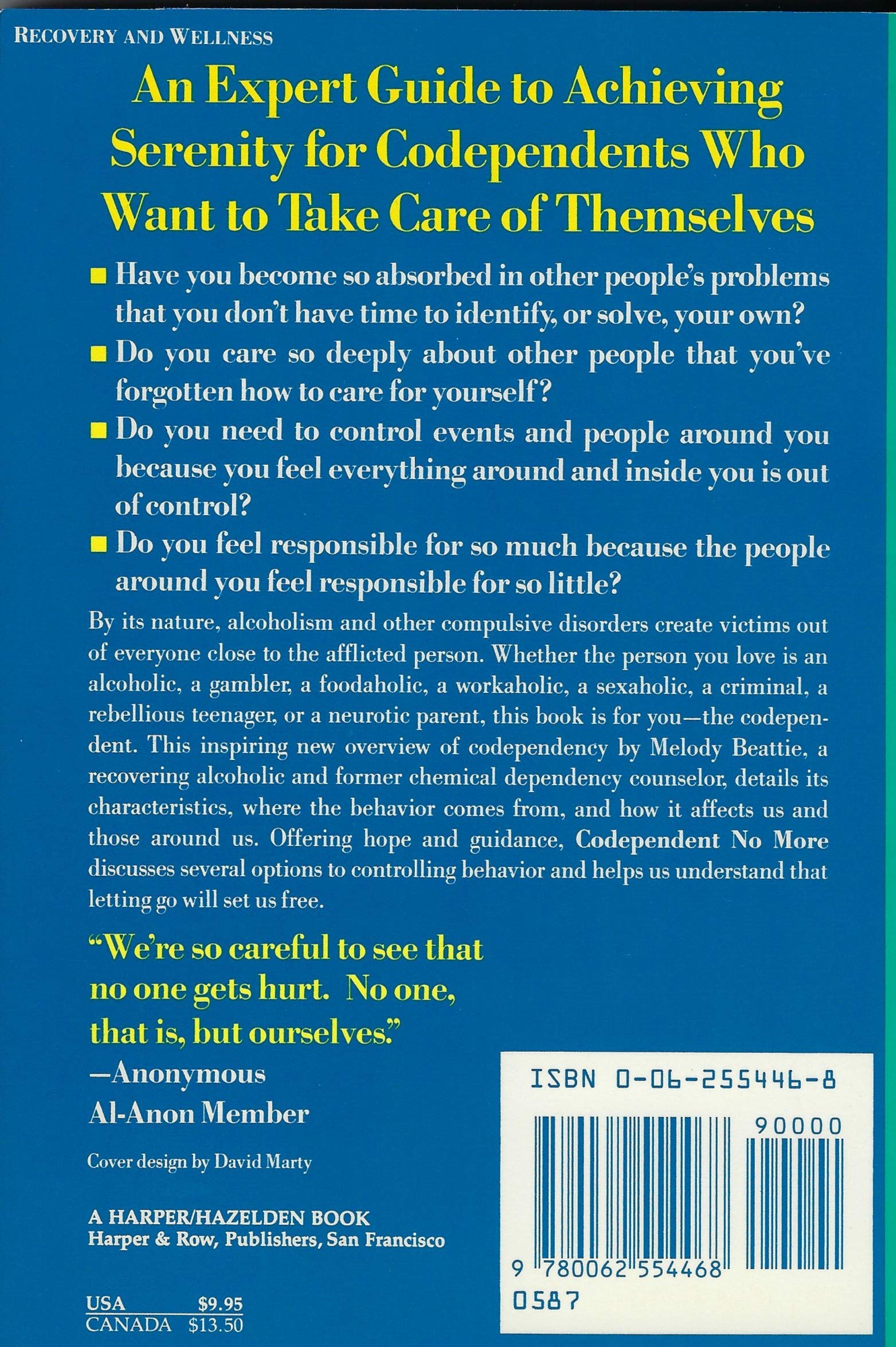 Codependent No More : How to Stop Controlling Others and Start Caring for Yourself,Used