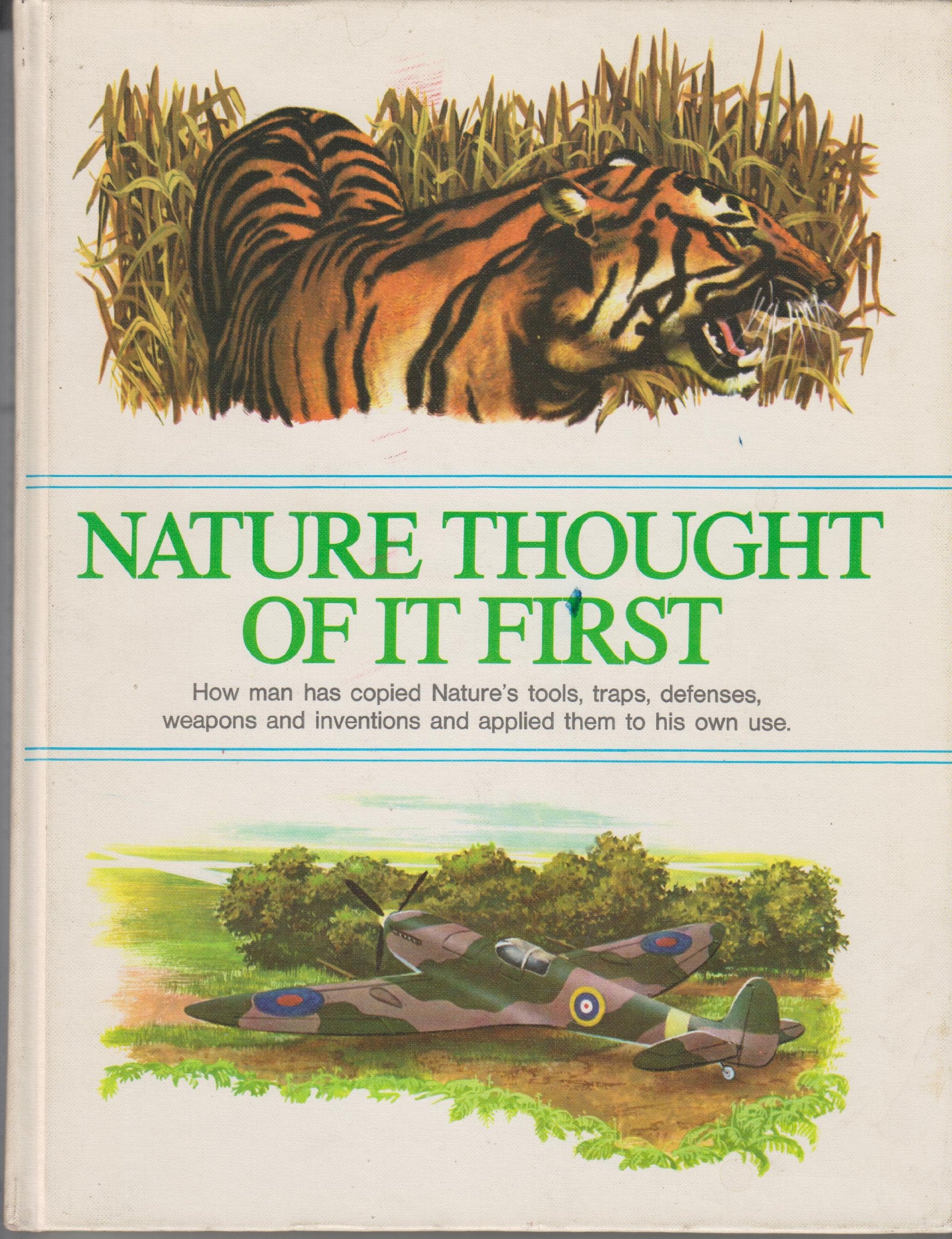 Nature Thought Of It First,Used