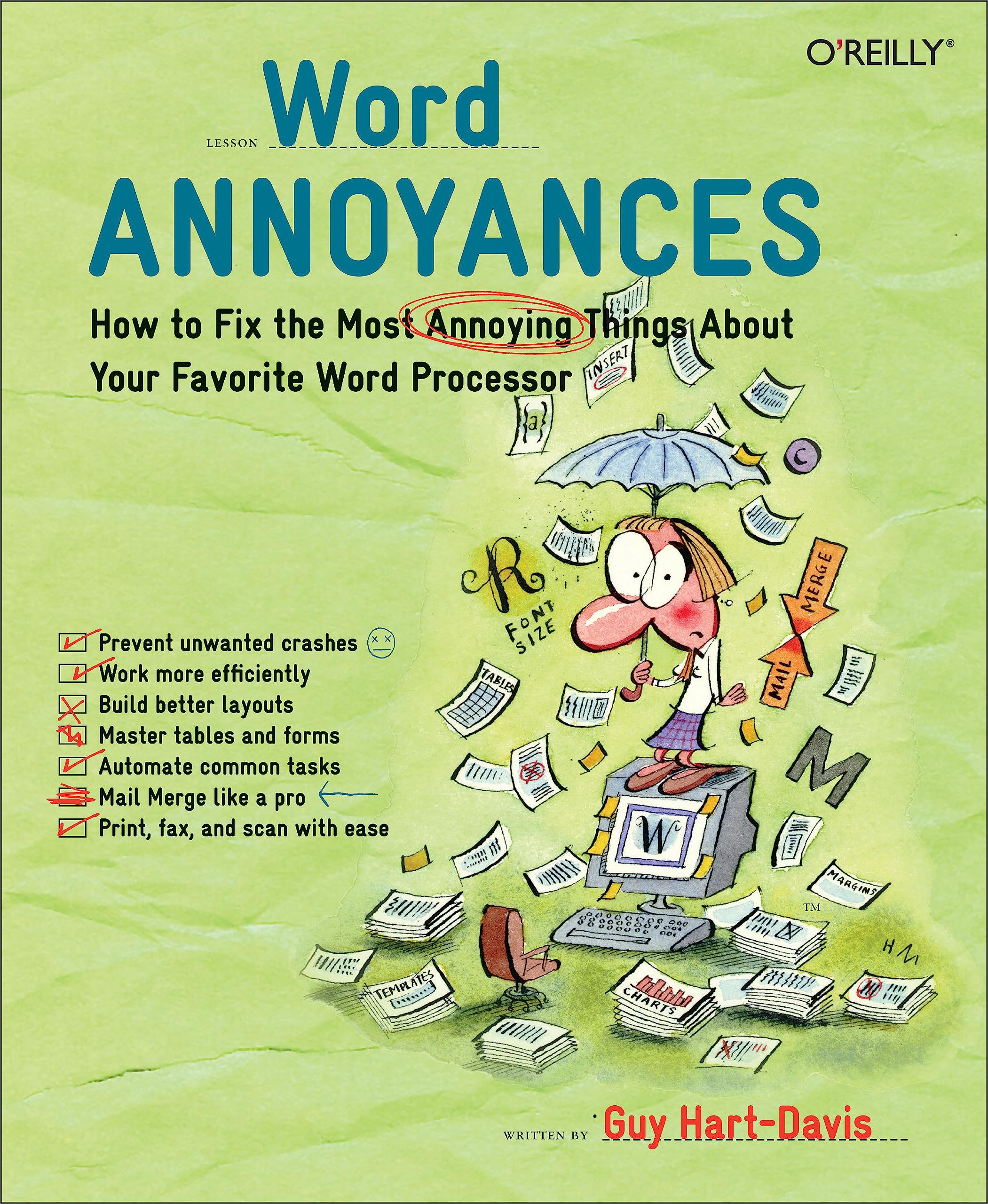 Word Annoyances: How to Fix the Most Annoying Things About Your Favorite Word Processor,Used
