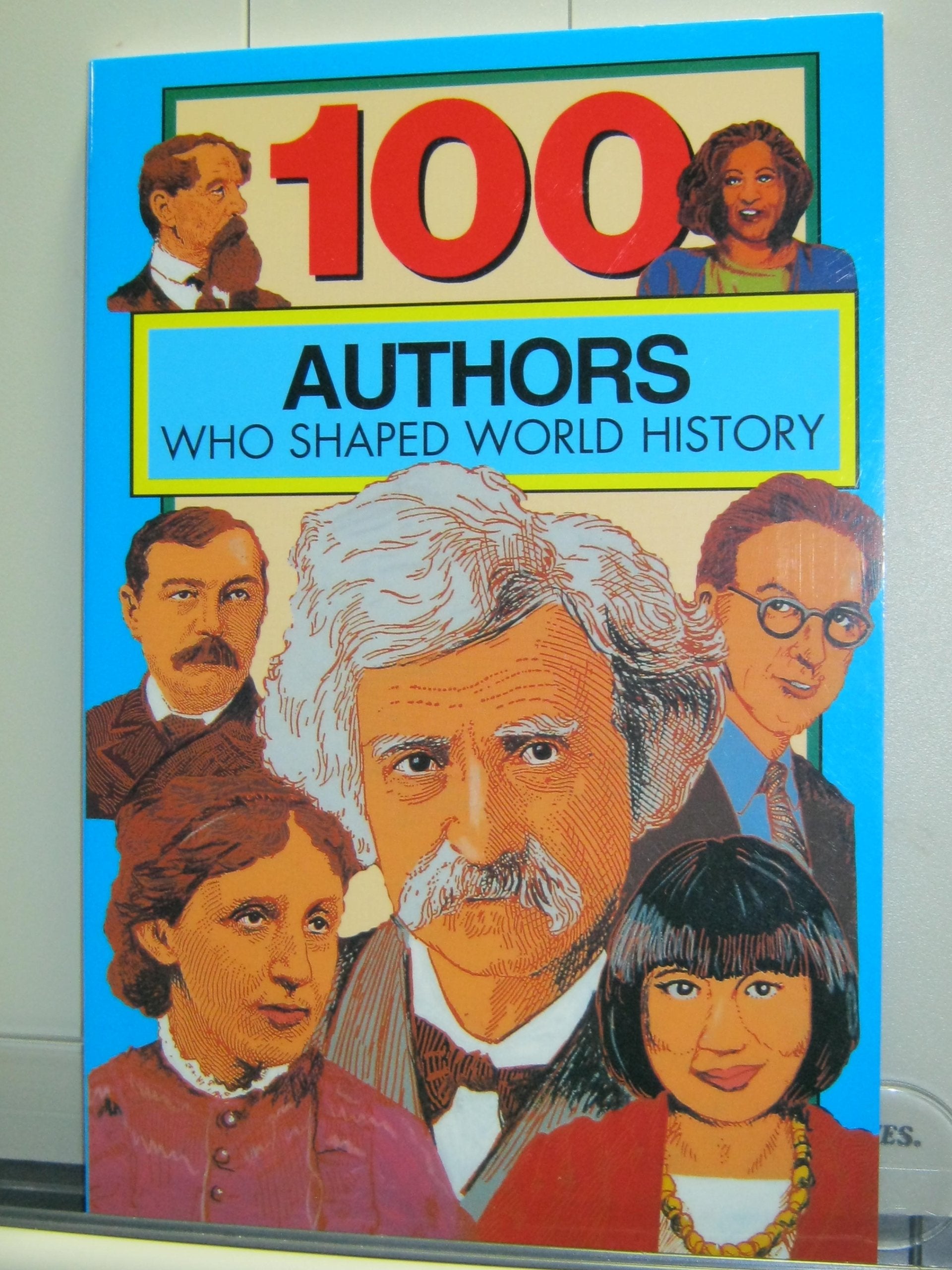 100 Authors Who Shaped World History (100 Series),Used