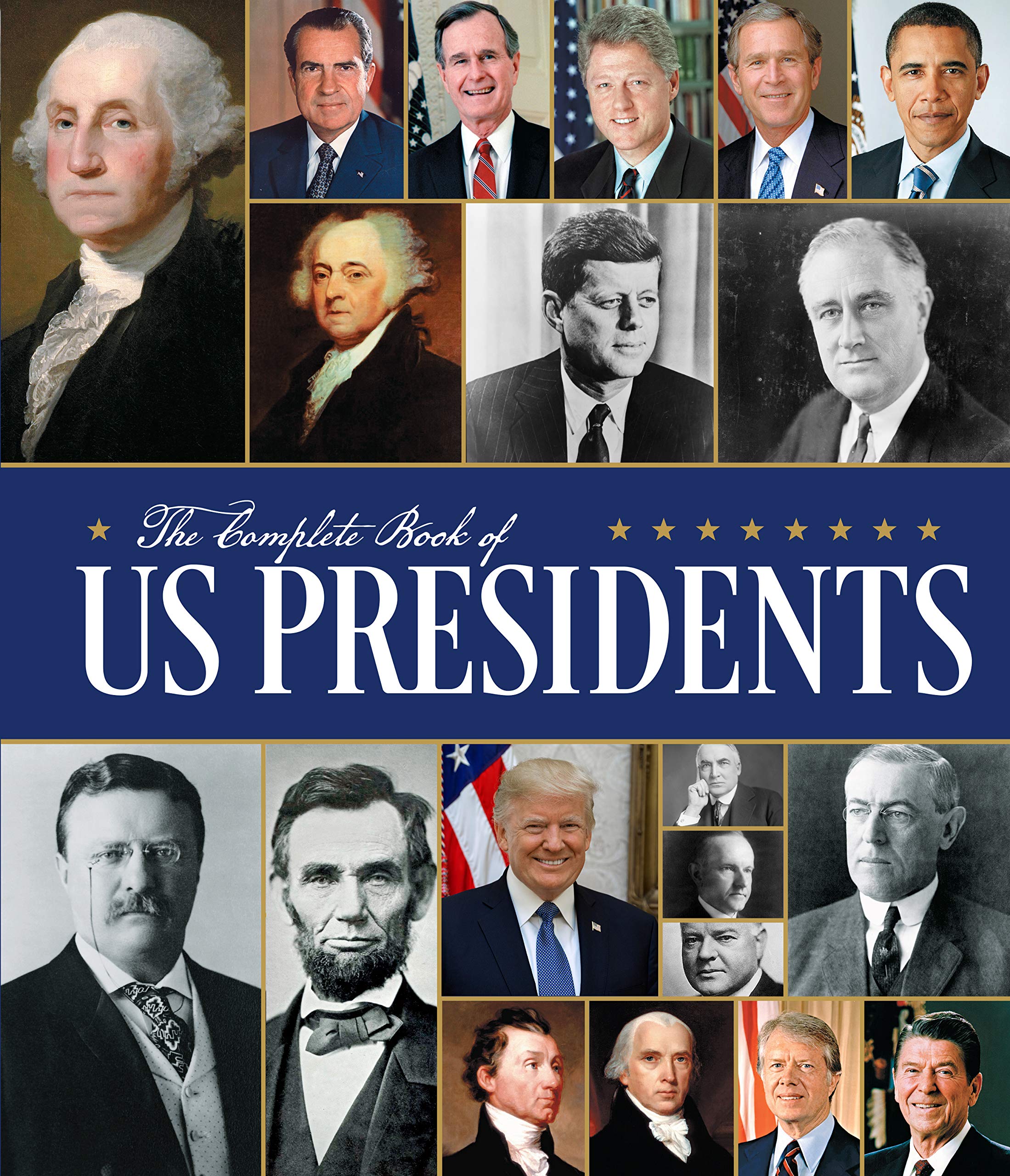 The Complete Book Of Us Presidents: Third Edition