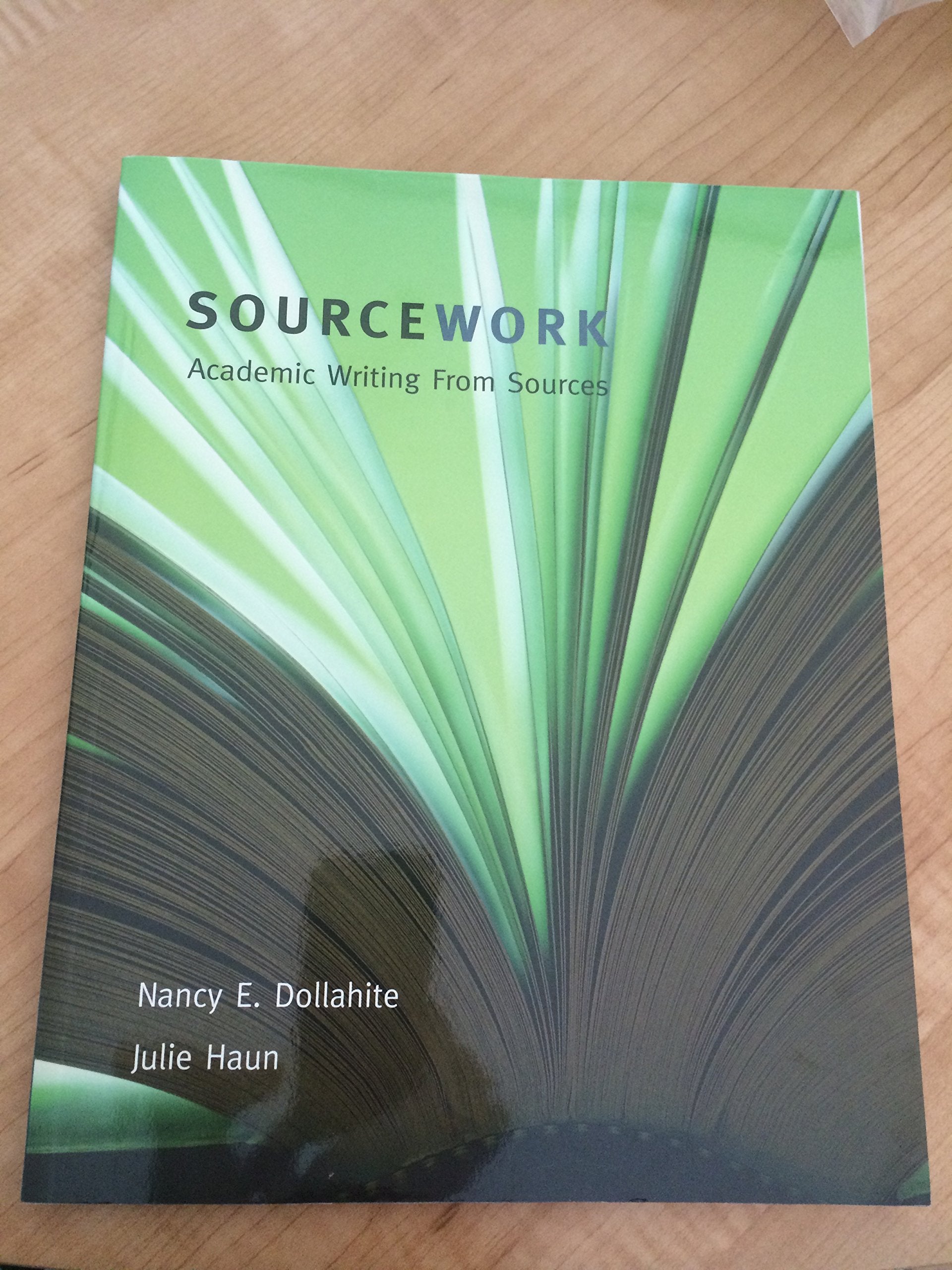 Sourcework: Academic Writing From Sources,Used