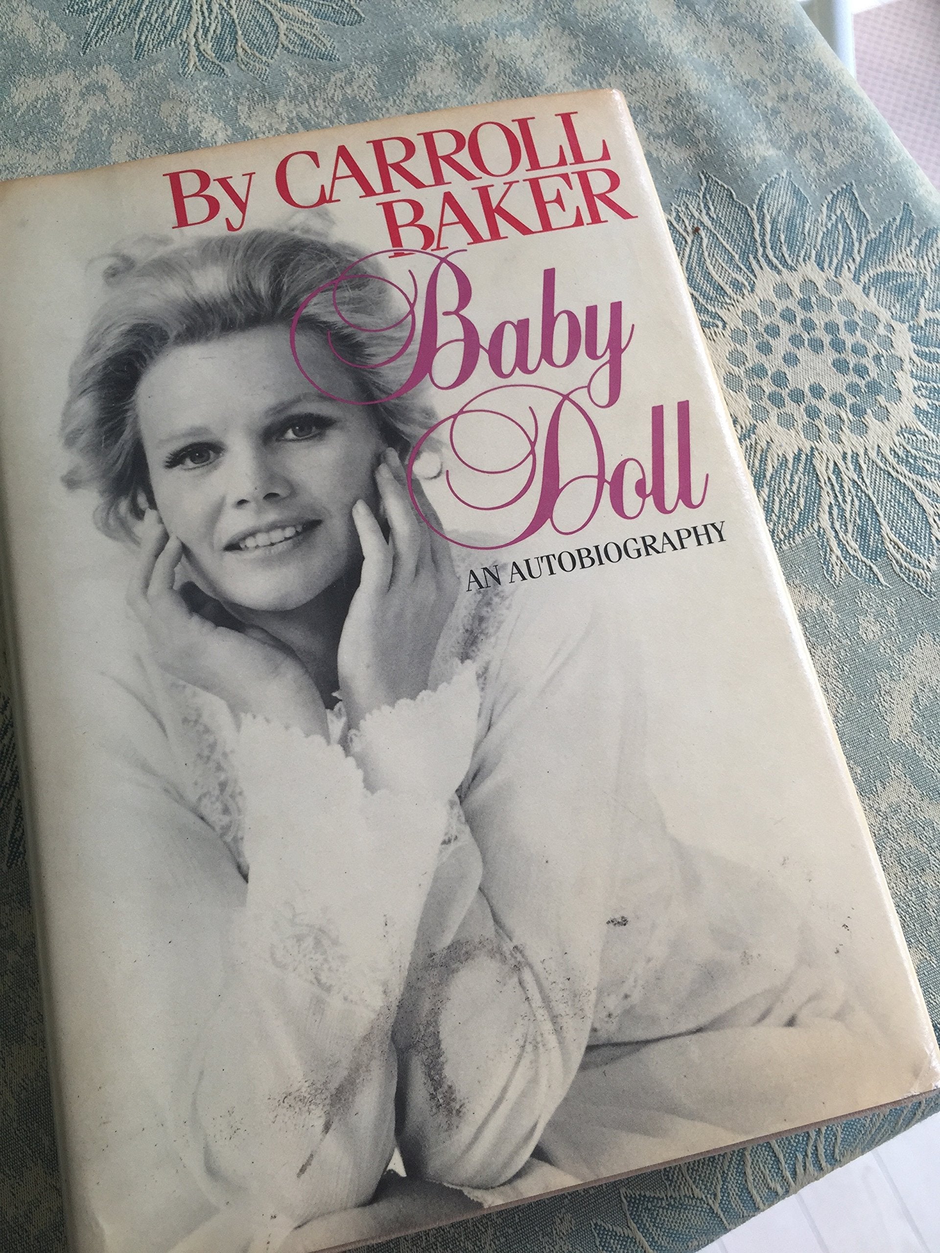 Baby Doll: An Autobiography,New