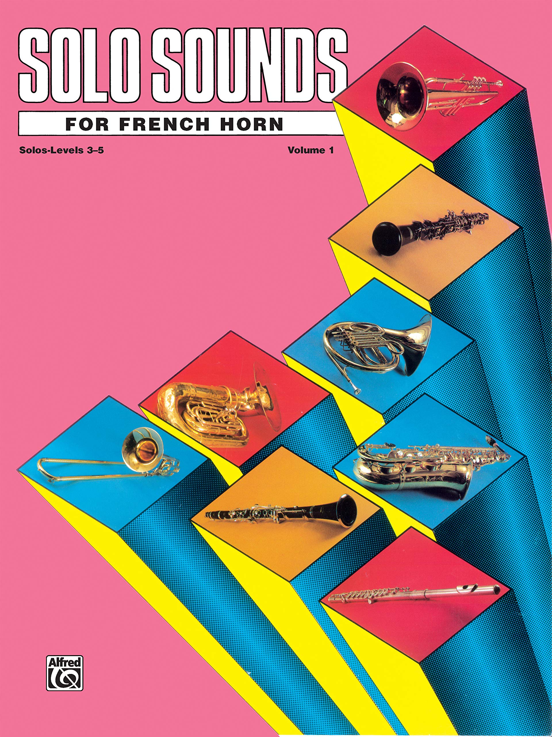 Solo Sounds for French Horn, Vol 1: Levels 35 Solo Book,Used