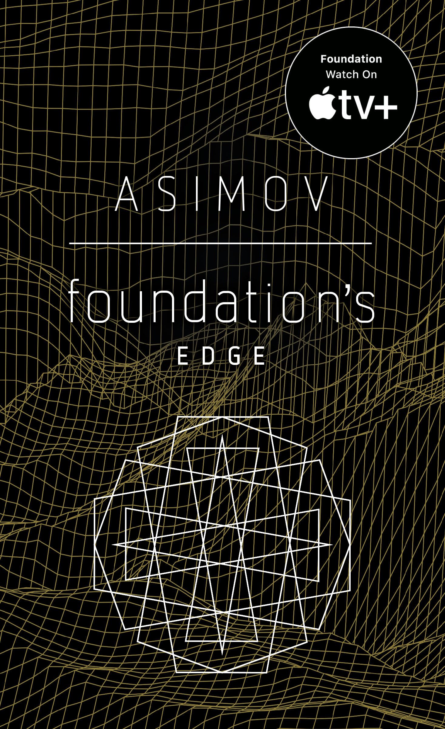 Foundation'S Edge (Foundation Novels),New