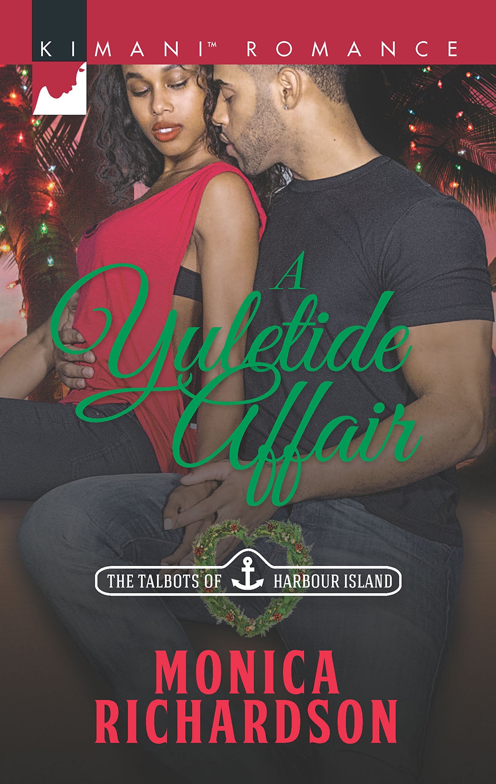 A Yuletide Affair (The Talbots of Harbour Island),Used