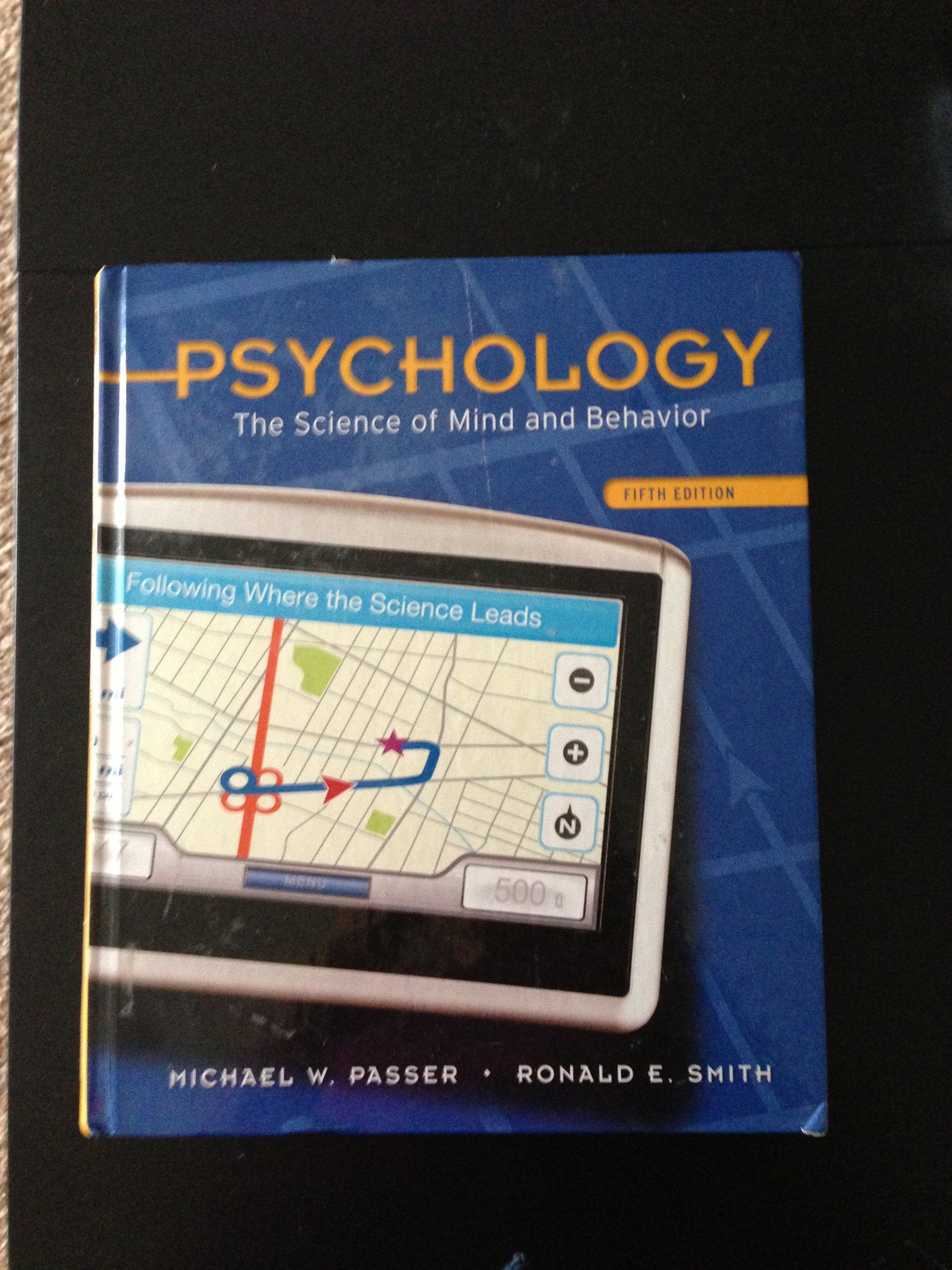 Psychology: The Science of Mind and Behavior,New