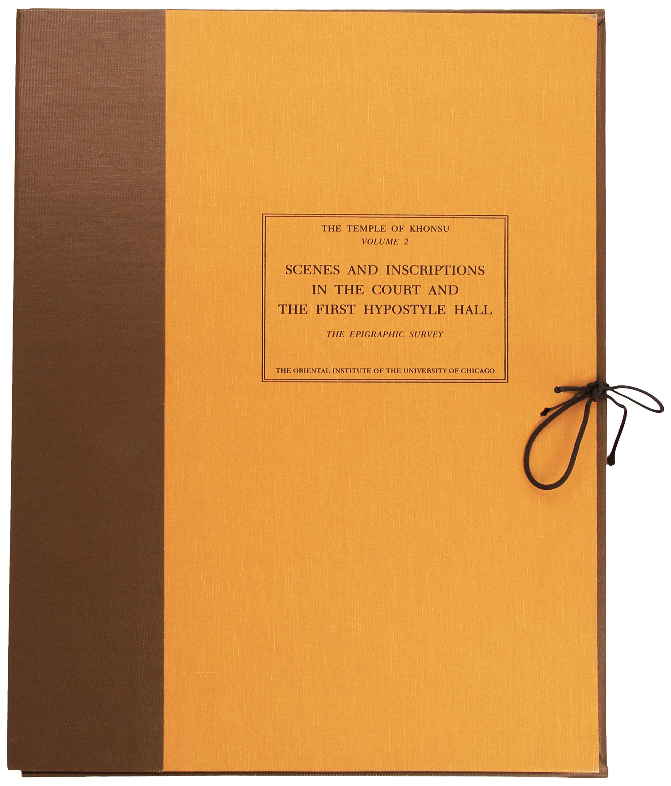 The Temple of Khonsu. Volume II: Scenes and Inscriptions in the Court and the First Hypostyle Hall (Oriental Institute Publicati,Used