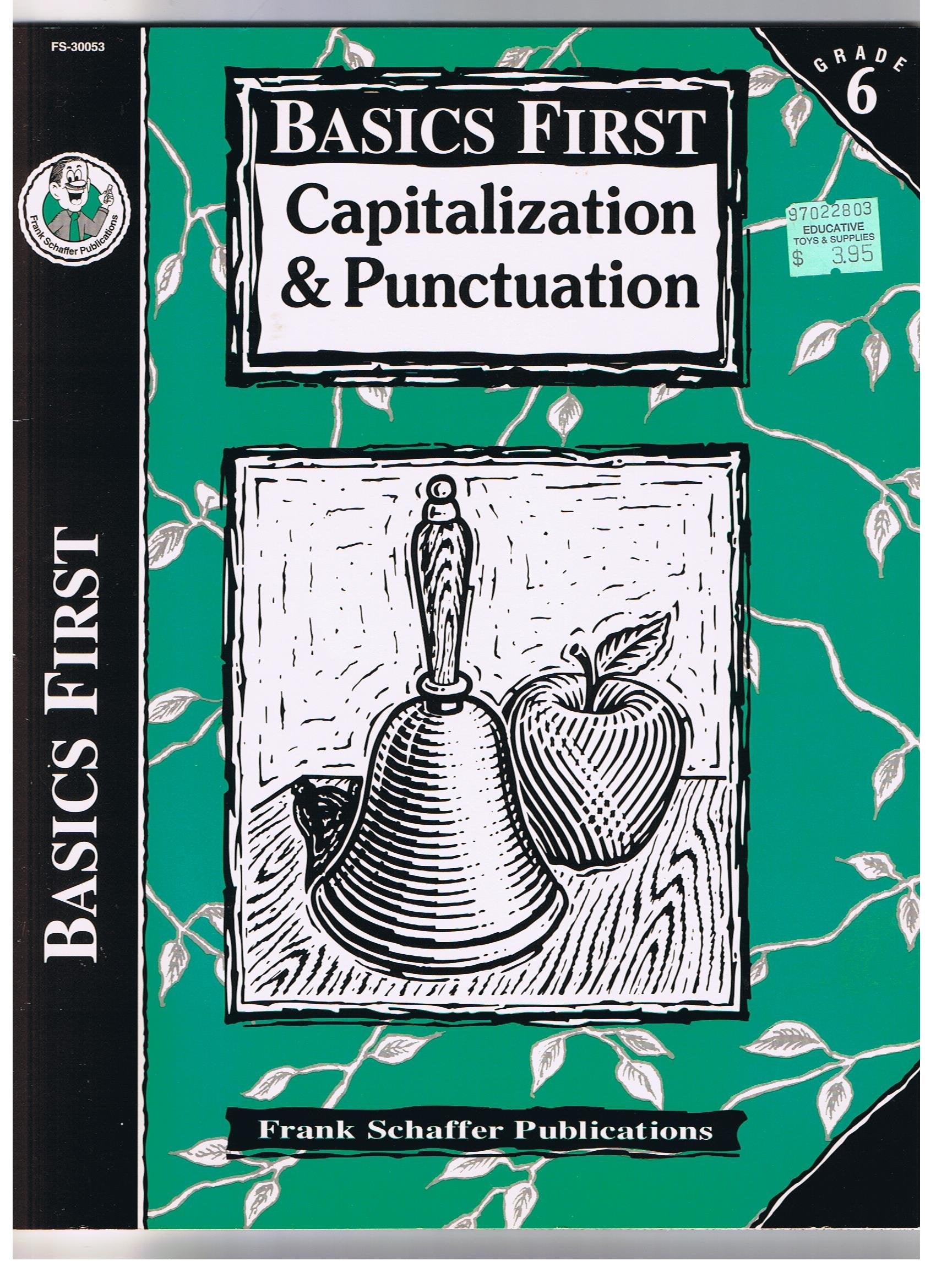 Basics First, Capitalization & Puncutation Grade 6,Used