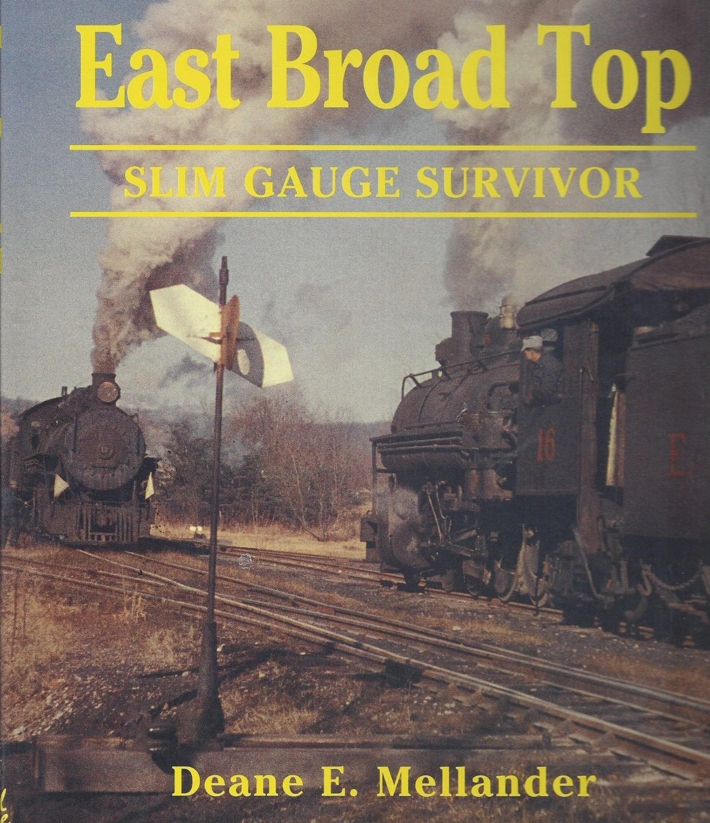 East Broad Top: Slim gauge survivor,Used