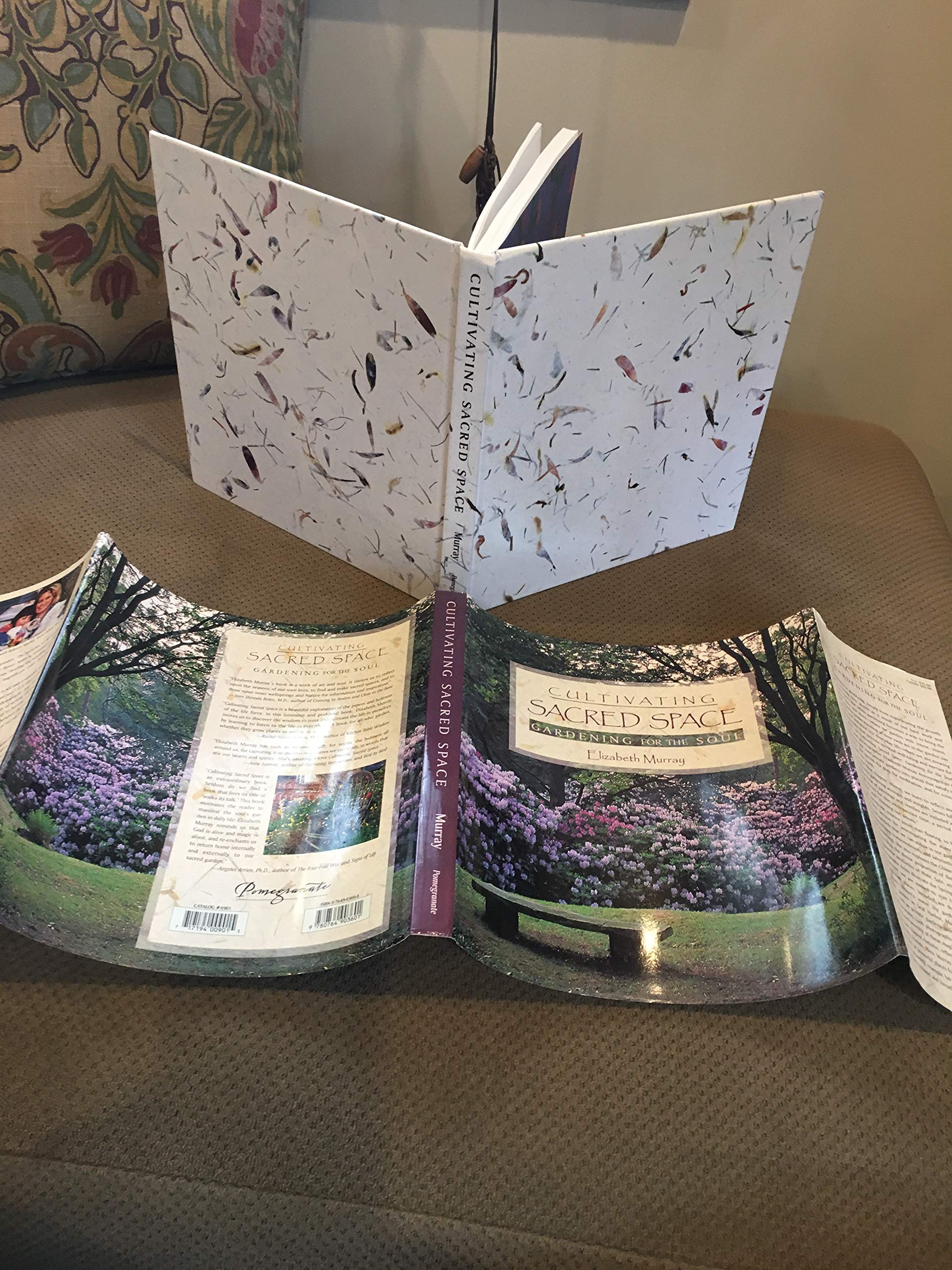 Cultivating Sacred Space: Gardening for the Soul,Used