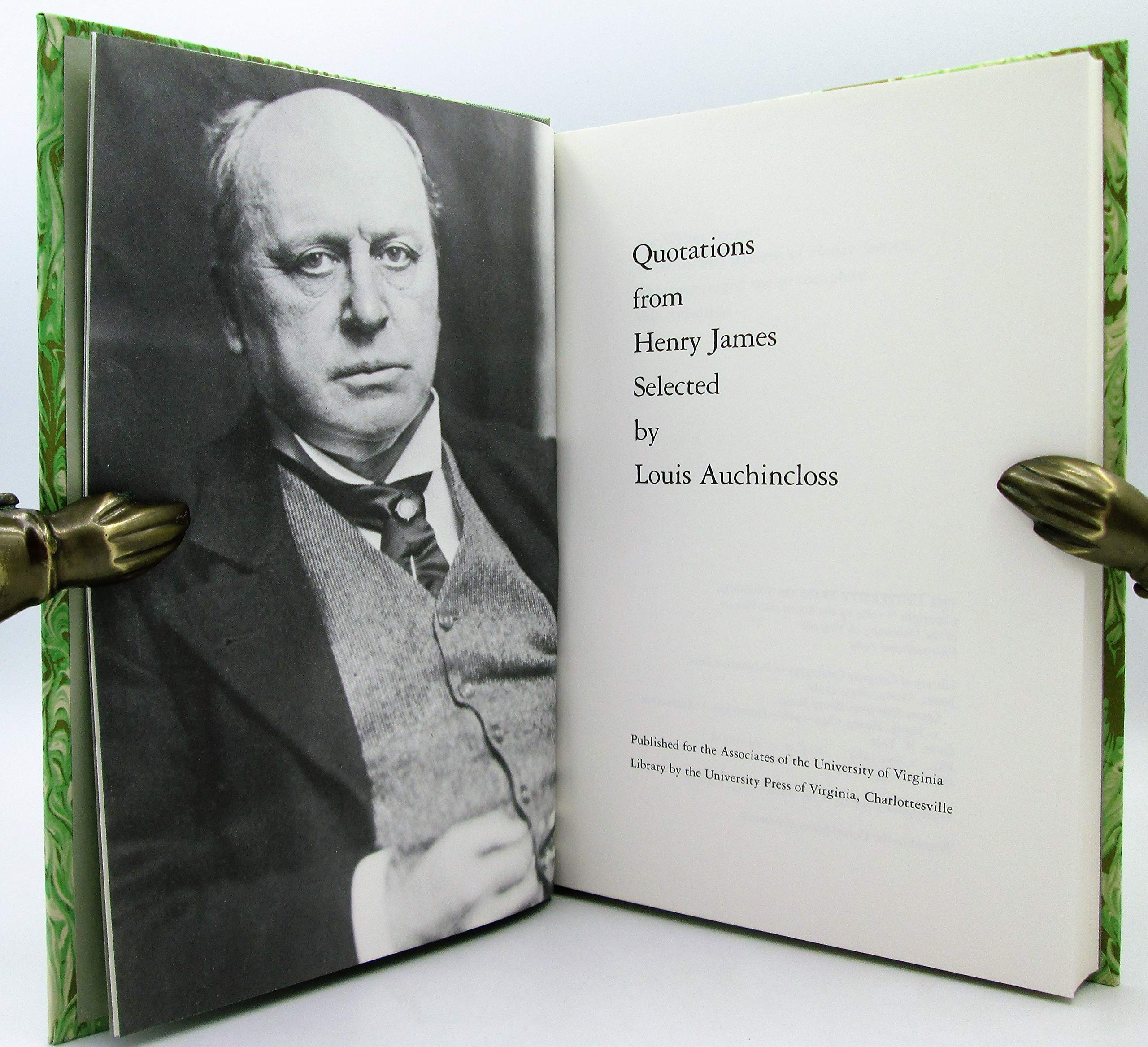 Quotations from Henry James Selected by Louis Auchincloss,Used