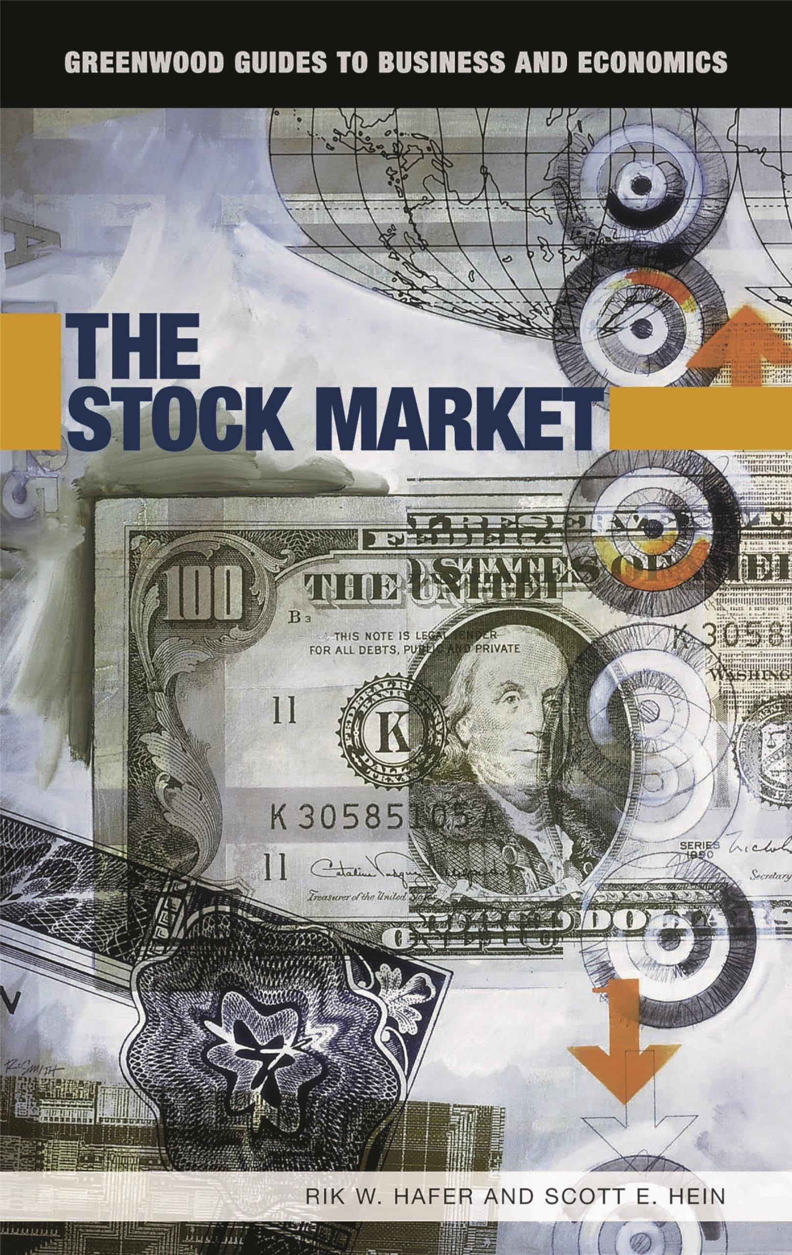 The Stock Market (Greenwood Guides to Business and Economics),Used