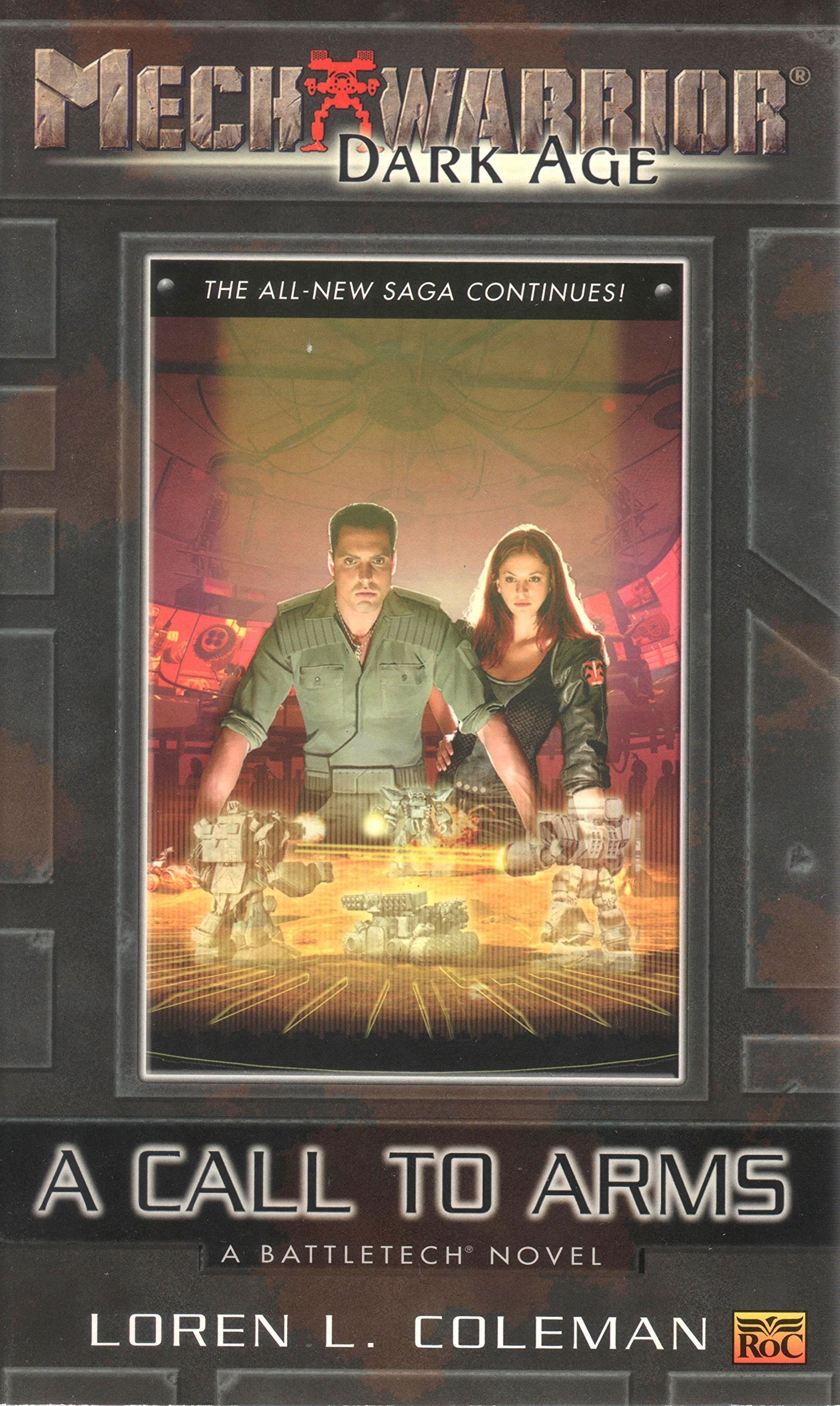 Mechwarrior: Dark Age #2: A Call to Arms (A BattleTech Novel),Used