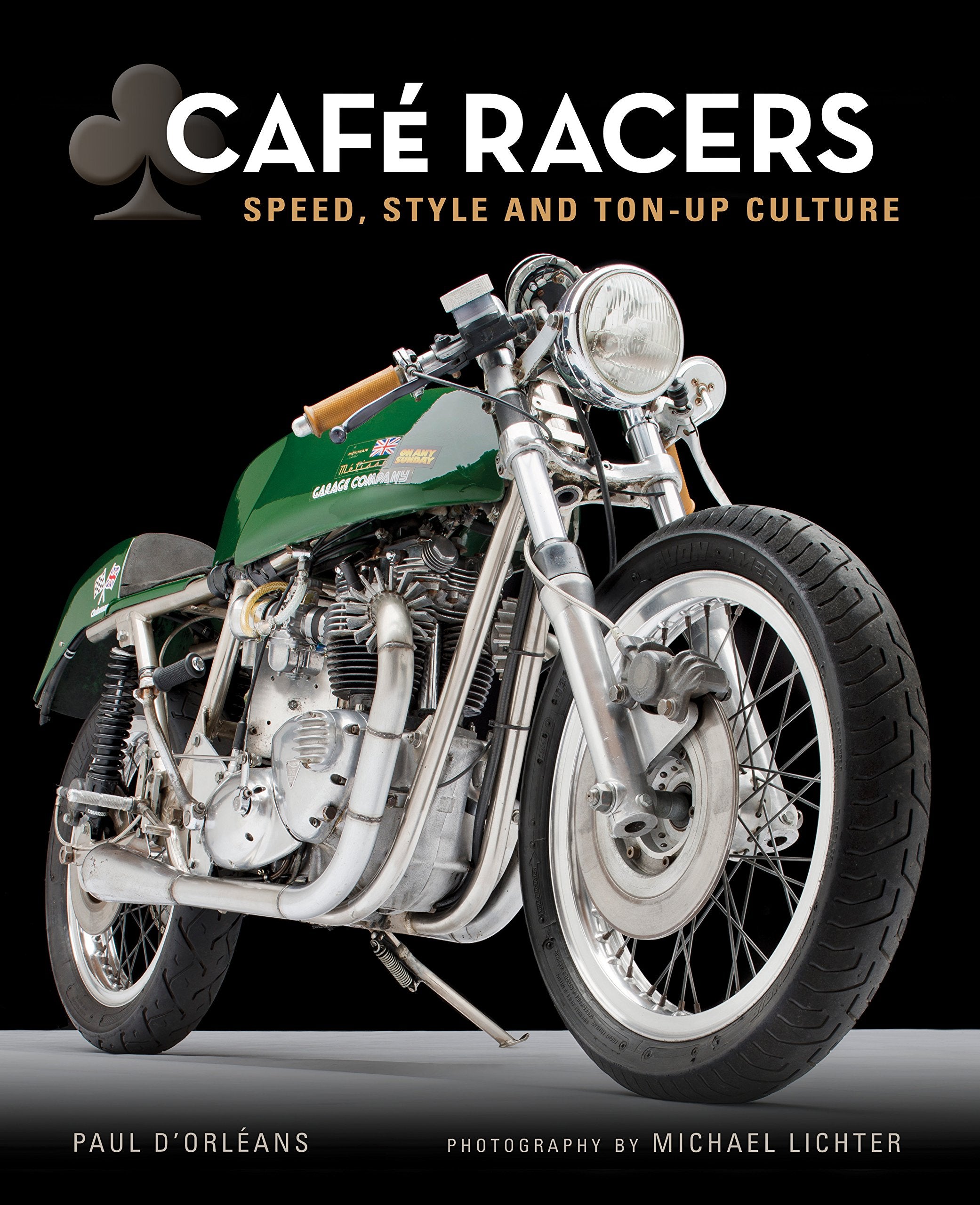 Cafe Racers: Speed, Style, and TonUp Culture,Used