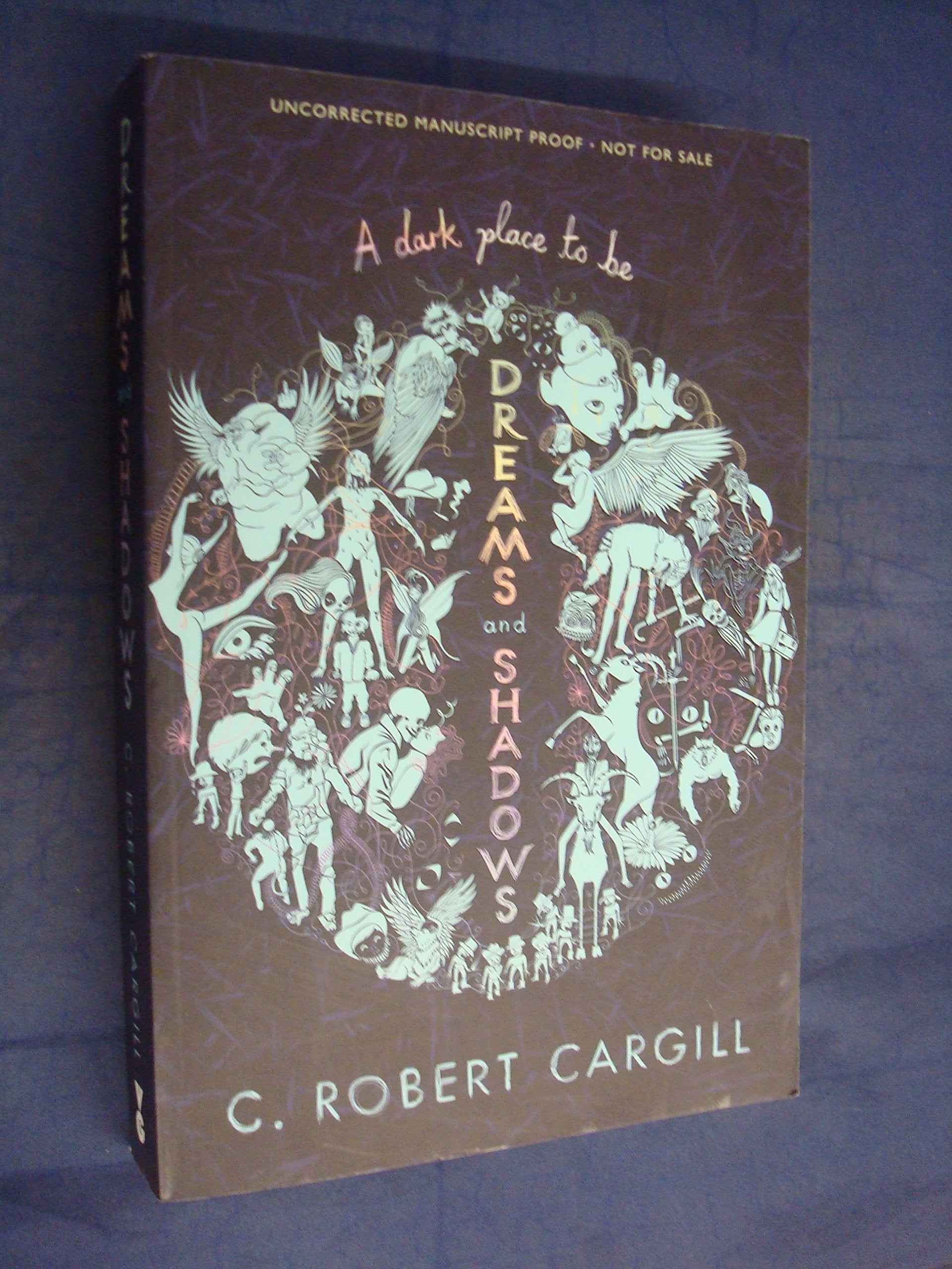Dreams and Shadows: A Novel,Used