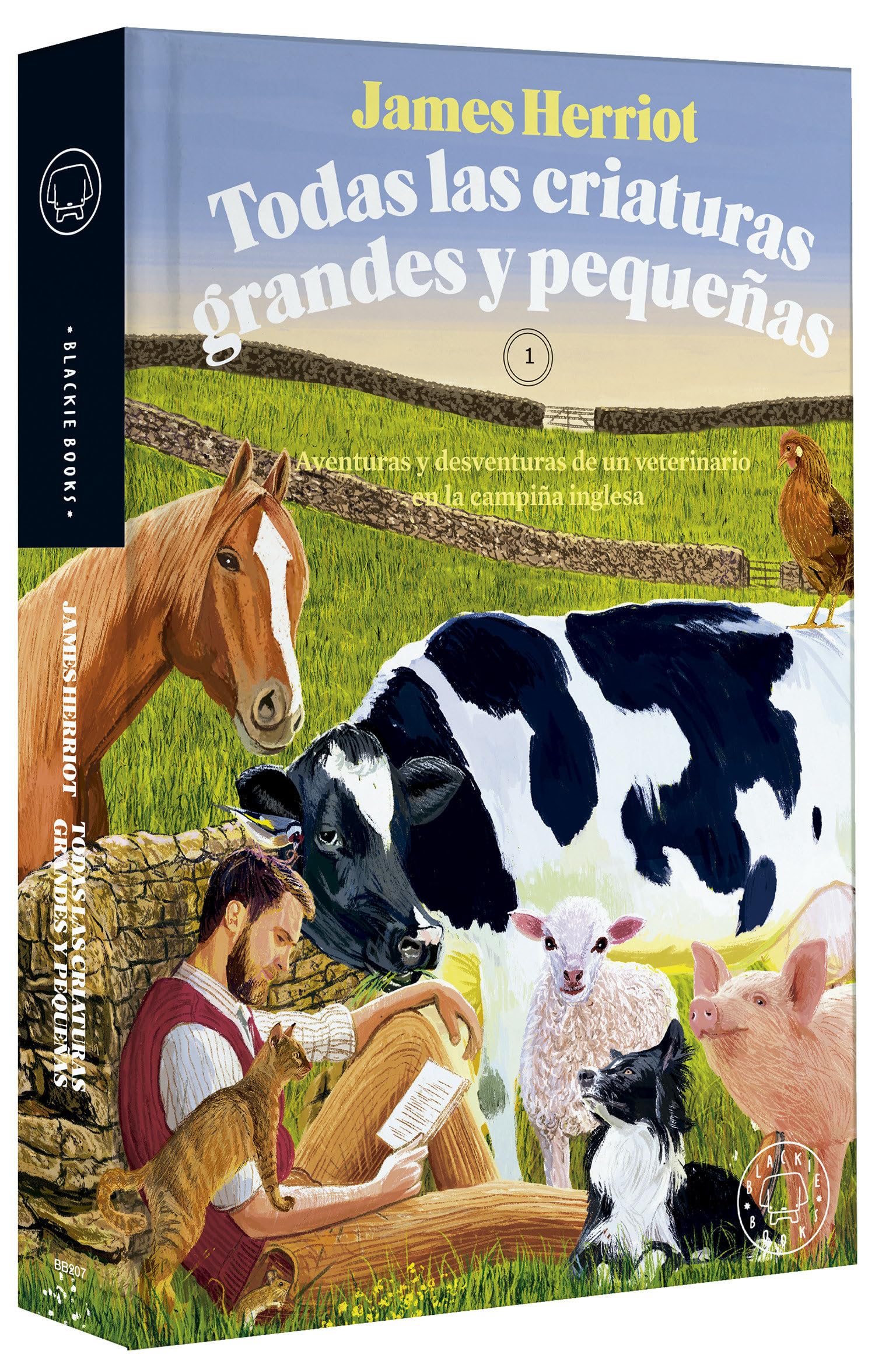 Todas las criaturas grandes y pequeas: Aventuras y desventuras de un veterinari o en la campia inglesa / All Creatures Great and,New