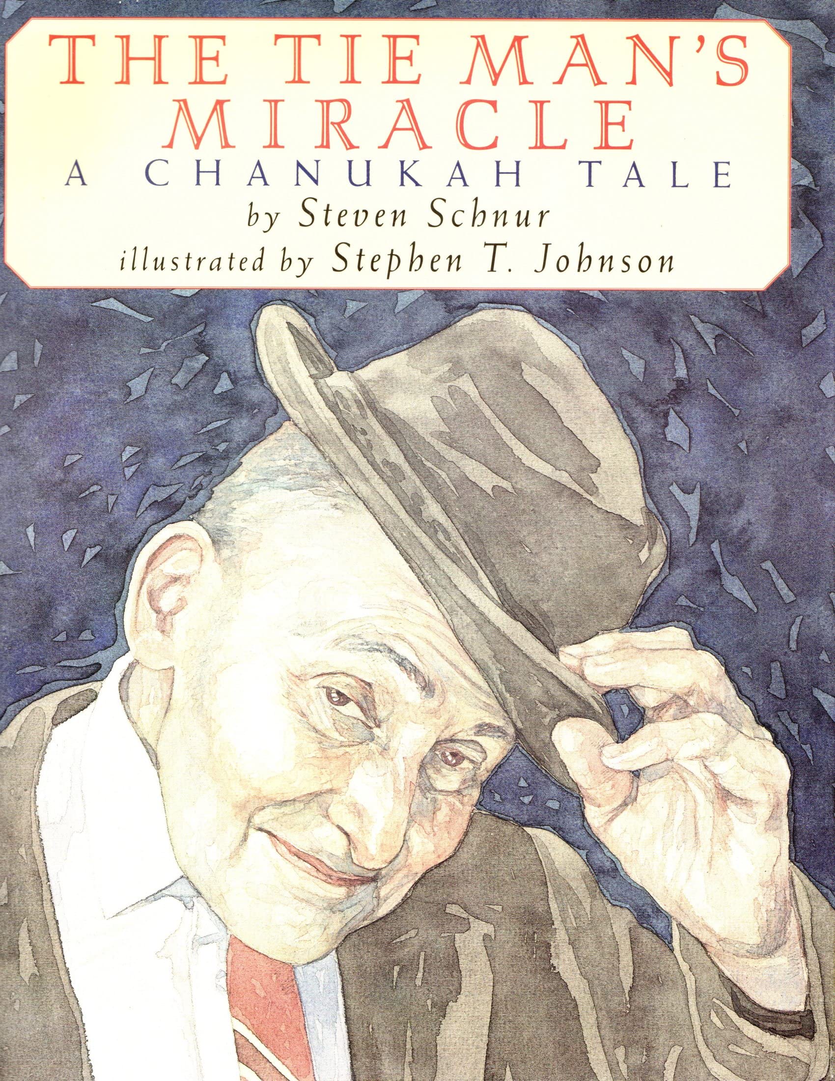 The Tie Man'S Miracle : A Chanukah Tale,New