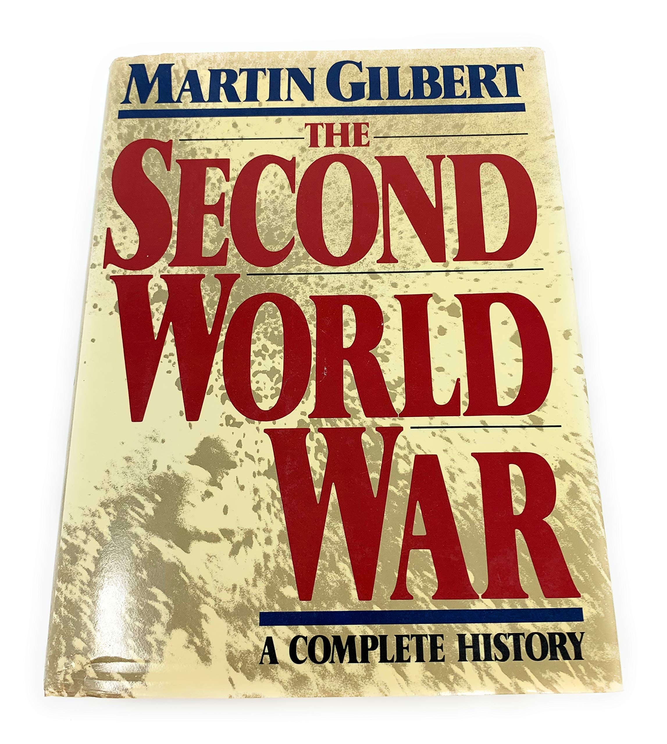 The Second World War: A Complete History,New