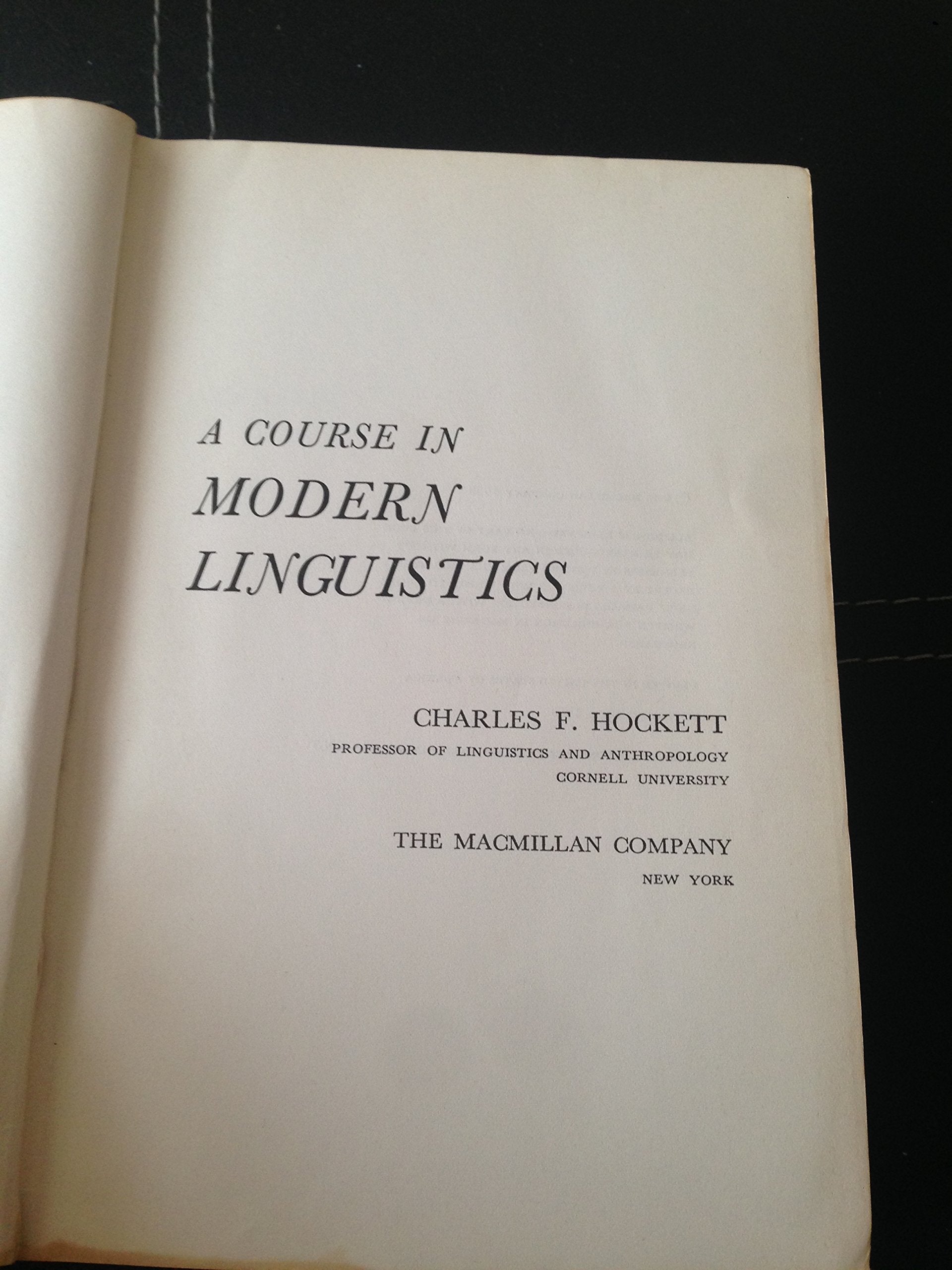 A Course in Modern Linguistics,Used