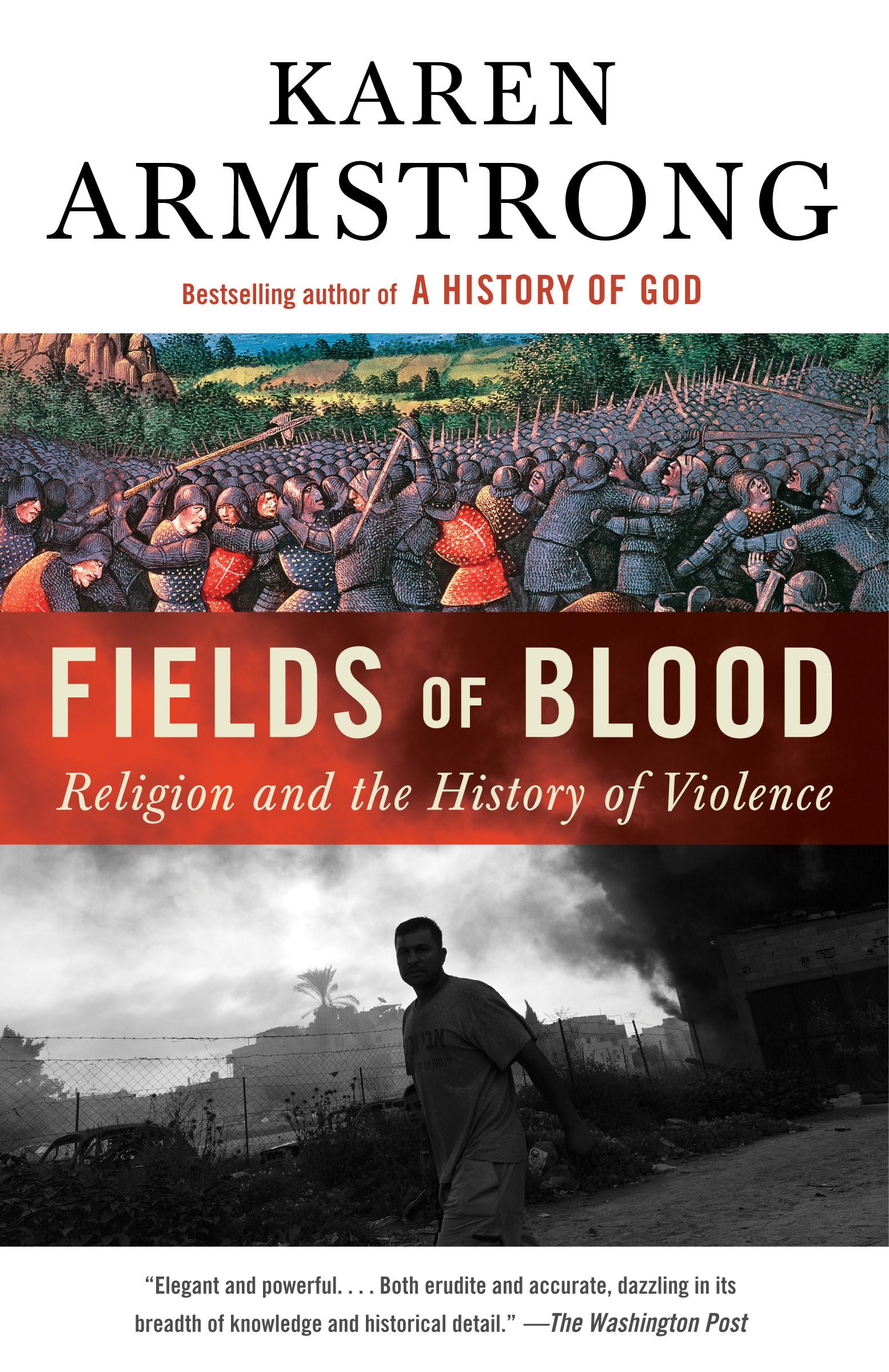 Fields Of Blood: Religion And The History Of Violence,New