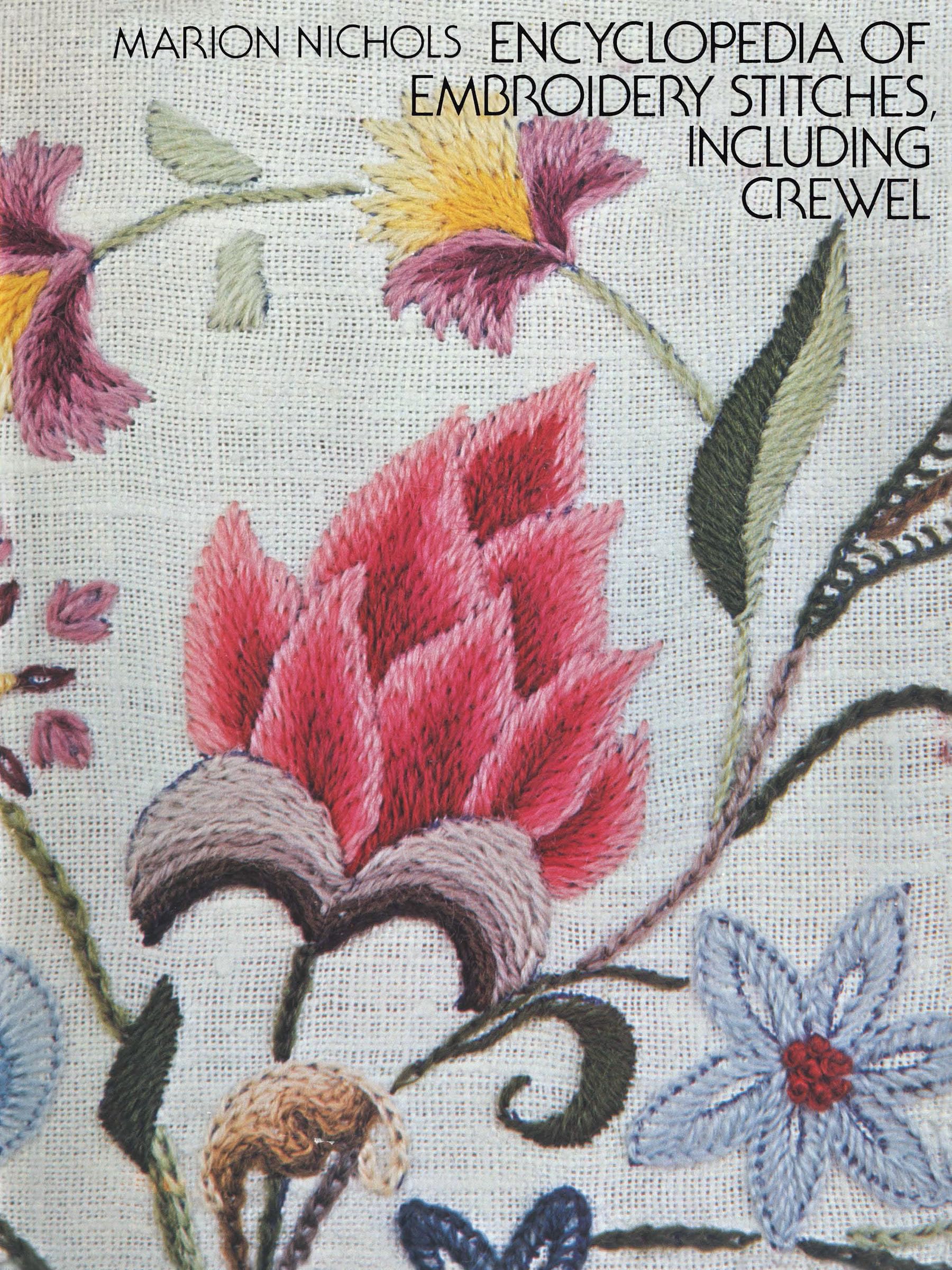 Encyclopedia Of Embroidery Stitches, Including Crewel (Dover Crafts: Embroidery & Needlepoint),New