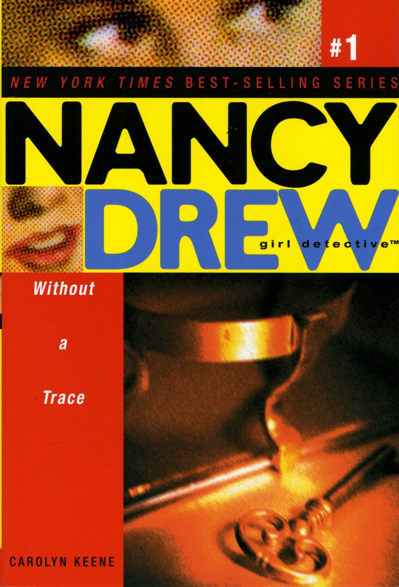 Without a Trace (Nancy Drew: All New Girl Detective #1),Used