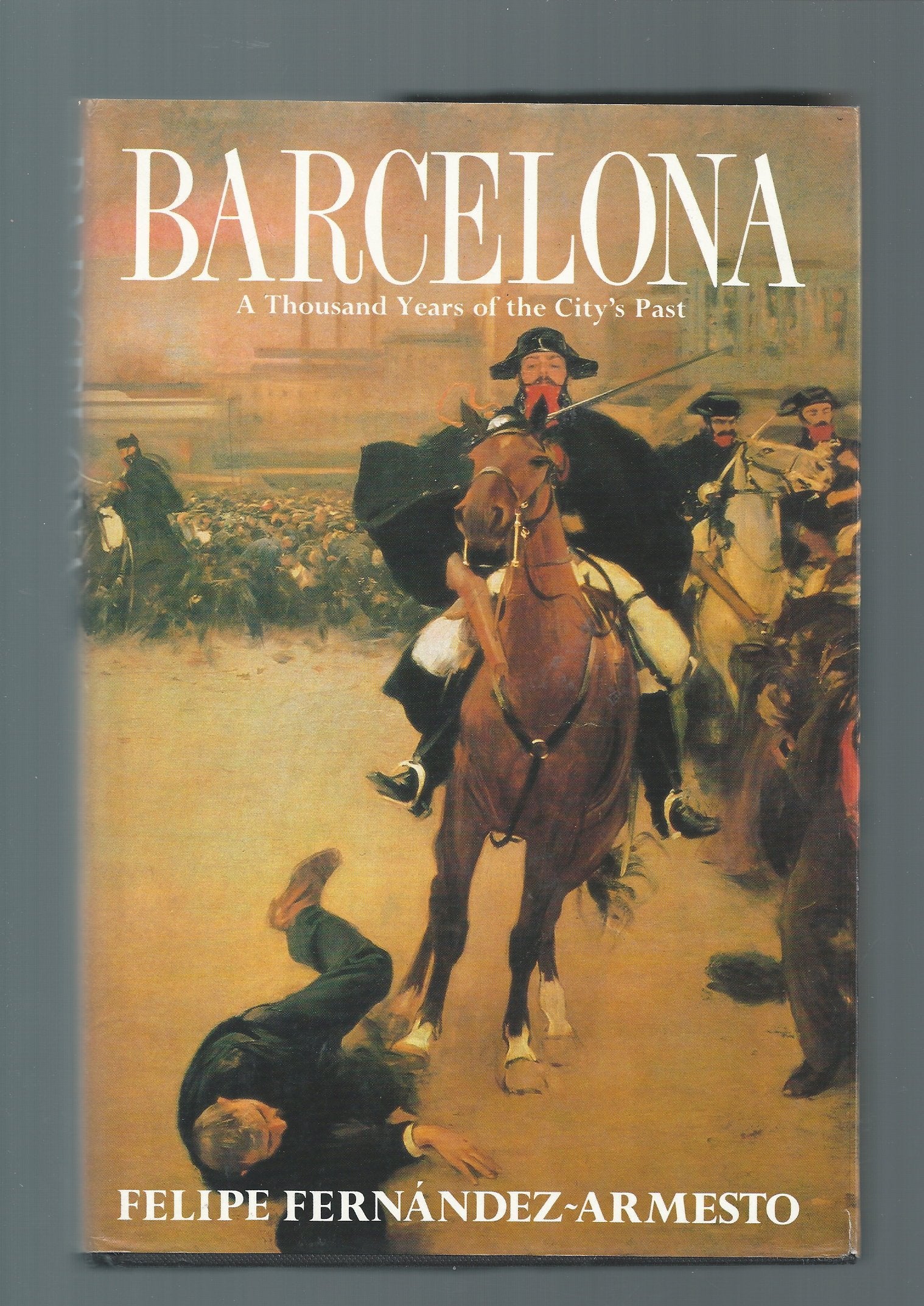 Barcelona: A Thousand Years of the City's Past,Used