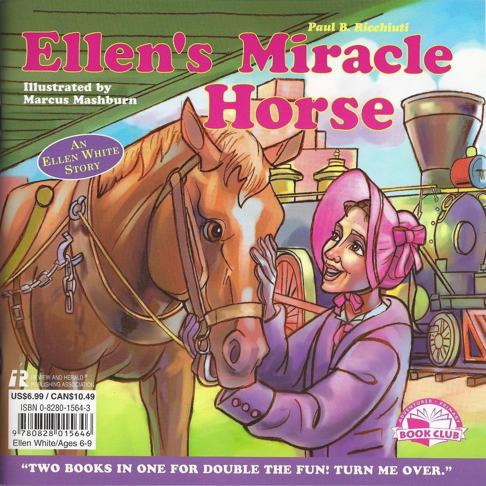 Mr. Squirrel'S Treasure / Ellen'S Miracle Horse (Adventurer Primary Book Club),Used