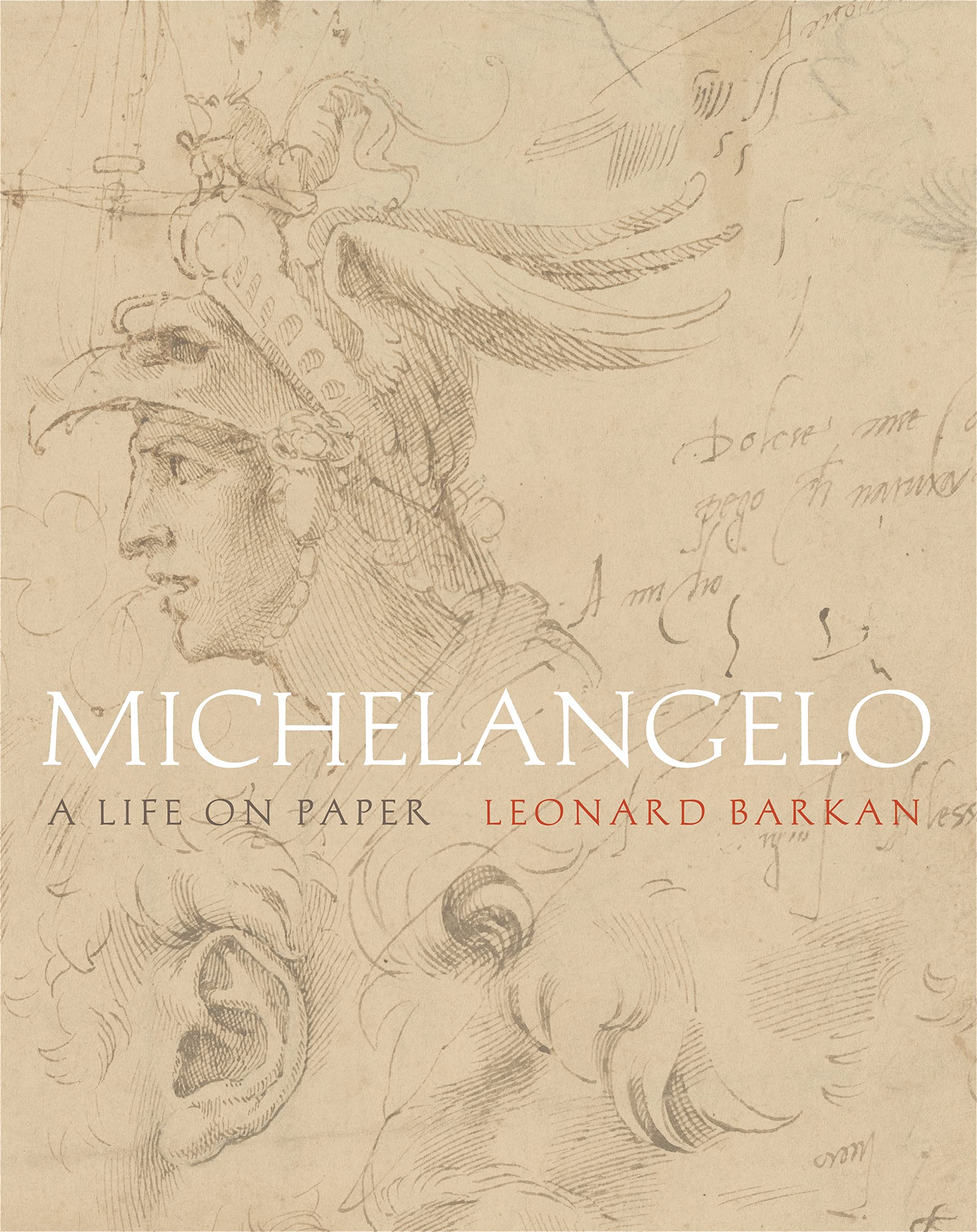 Michelangelo: A Life on Paper,Used
