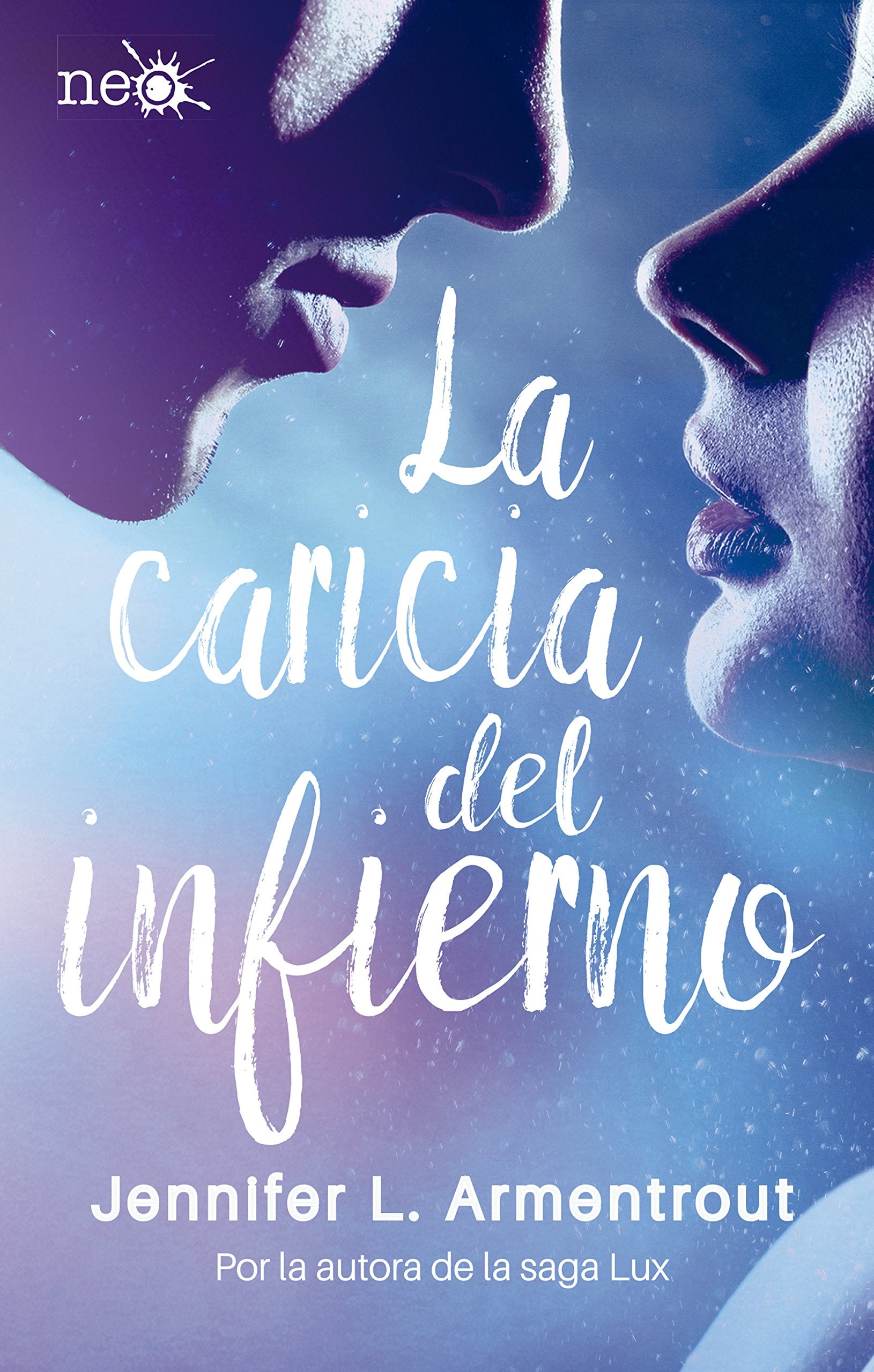 La caricia del infierno (Spanish Edition),Used