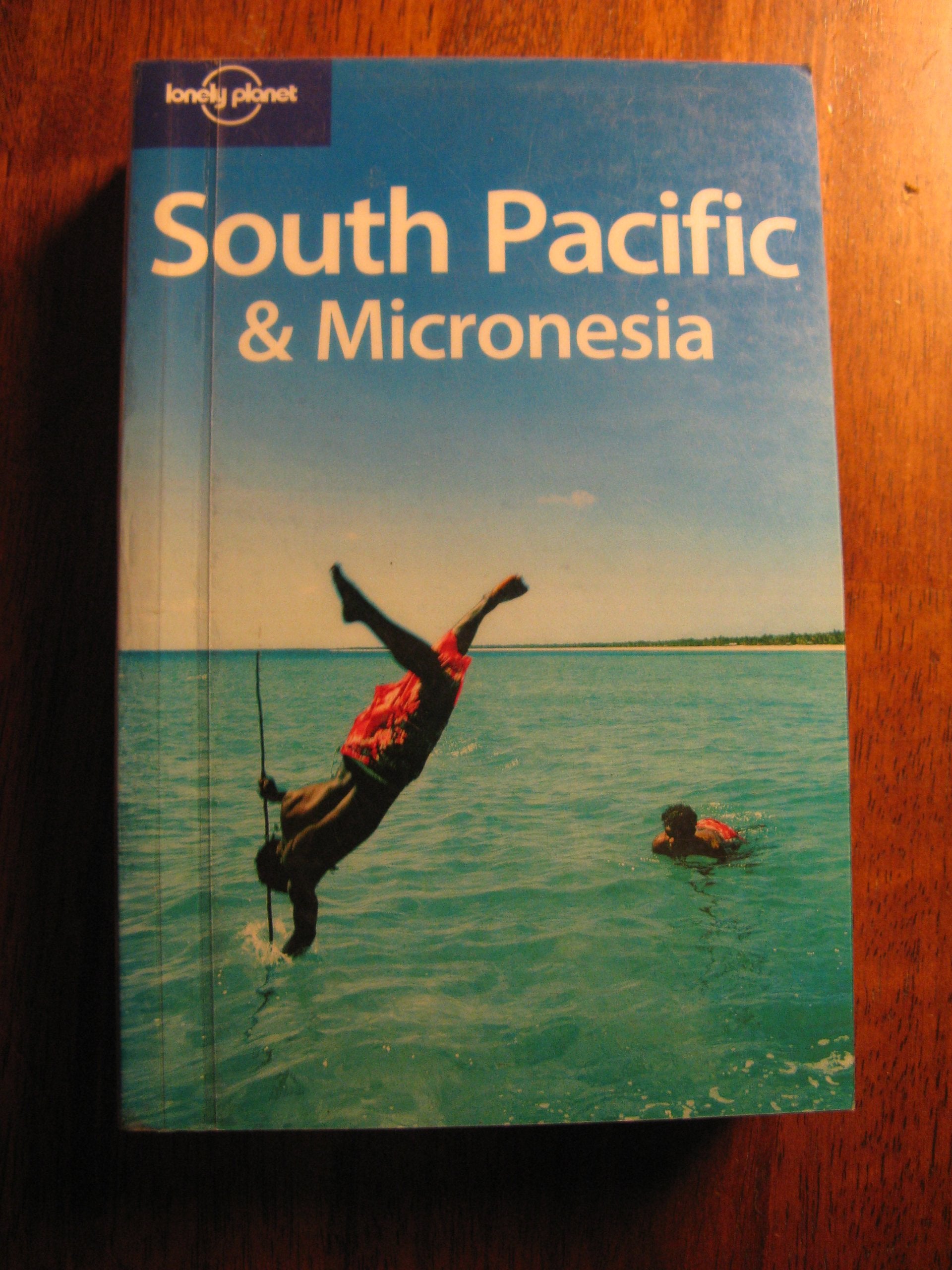 Lonely Planet South Pacific & Micronesia,Used
