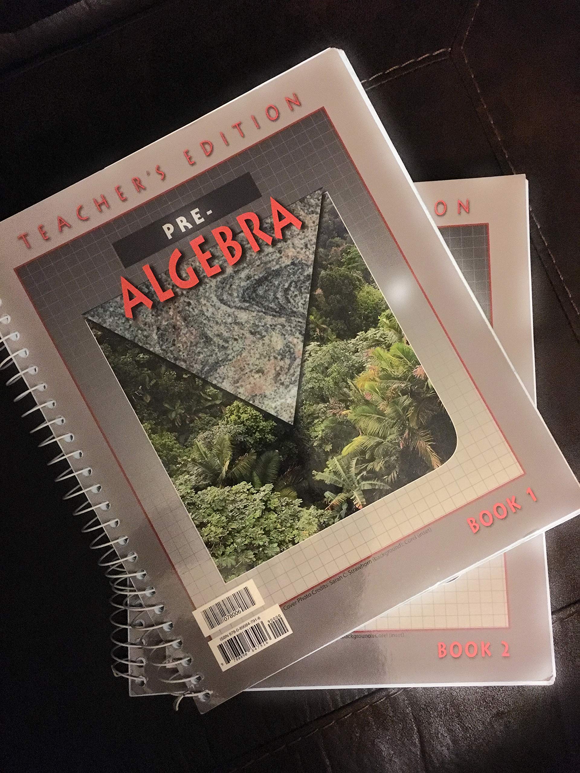 Prealgebra: For Christian schools : teacher's edition,Used