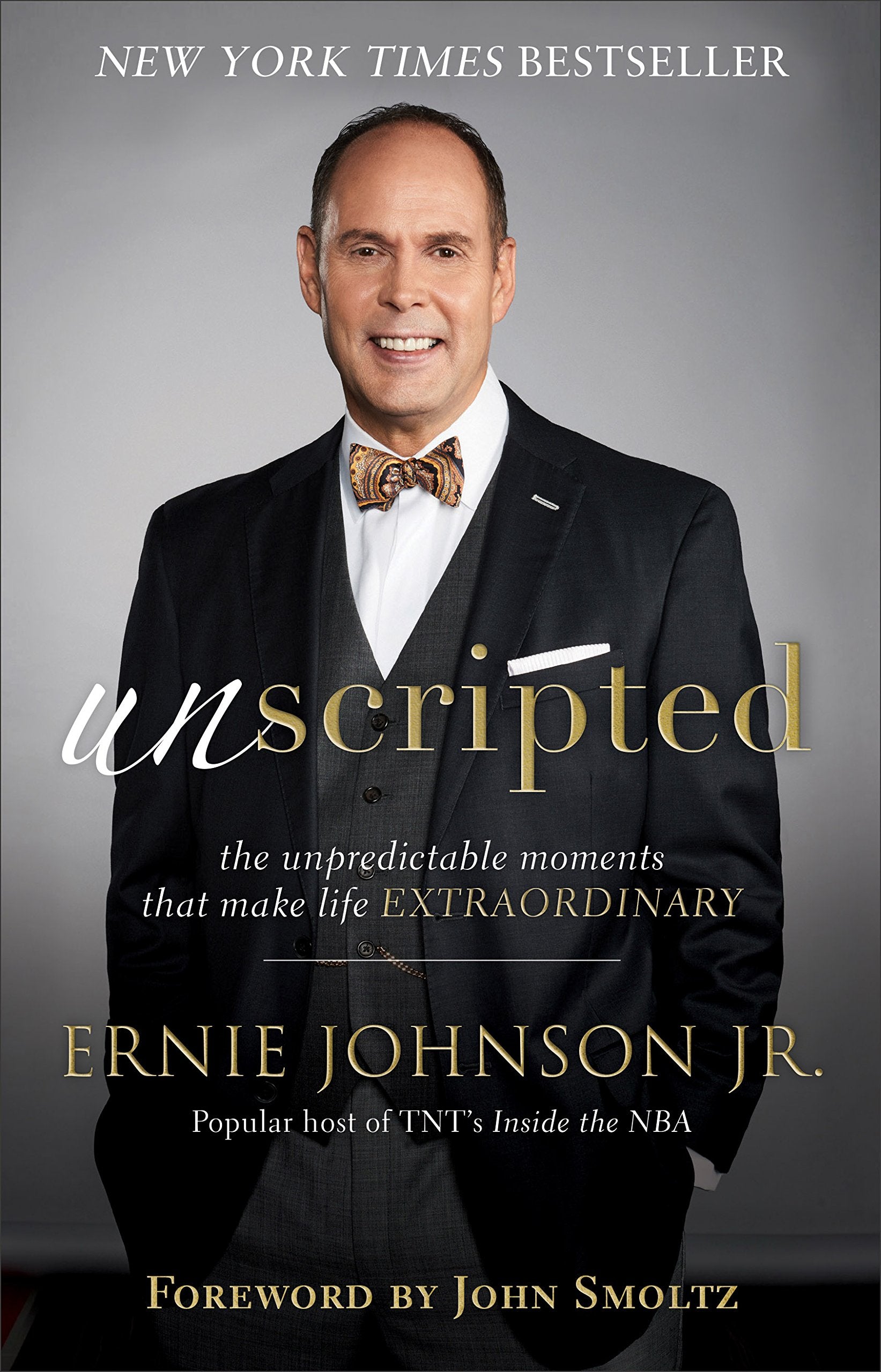 Unscripted: The Unpredictable Moments That Make Life Extraordinary,Used