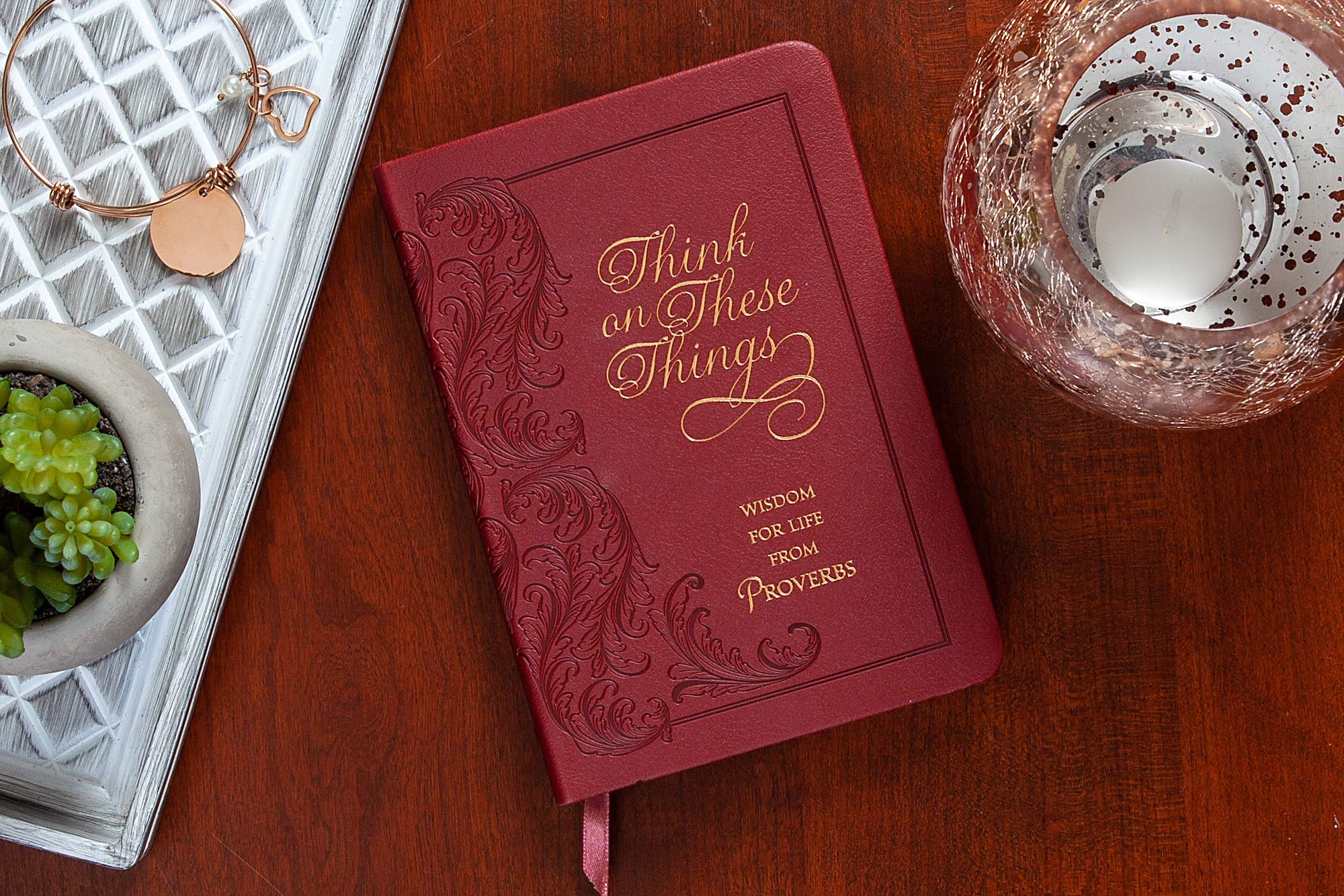 Think on These Things: Wisdom for Life from Proverbs,Used