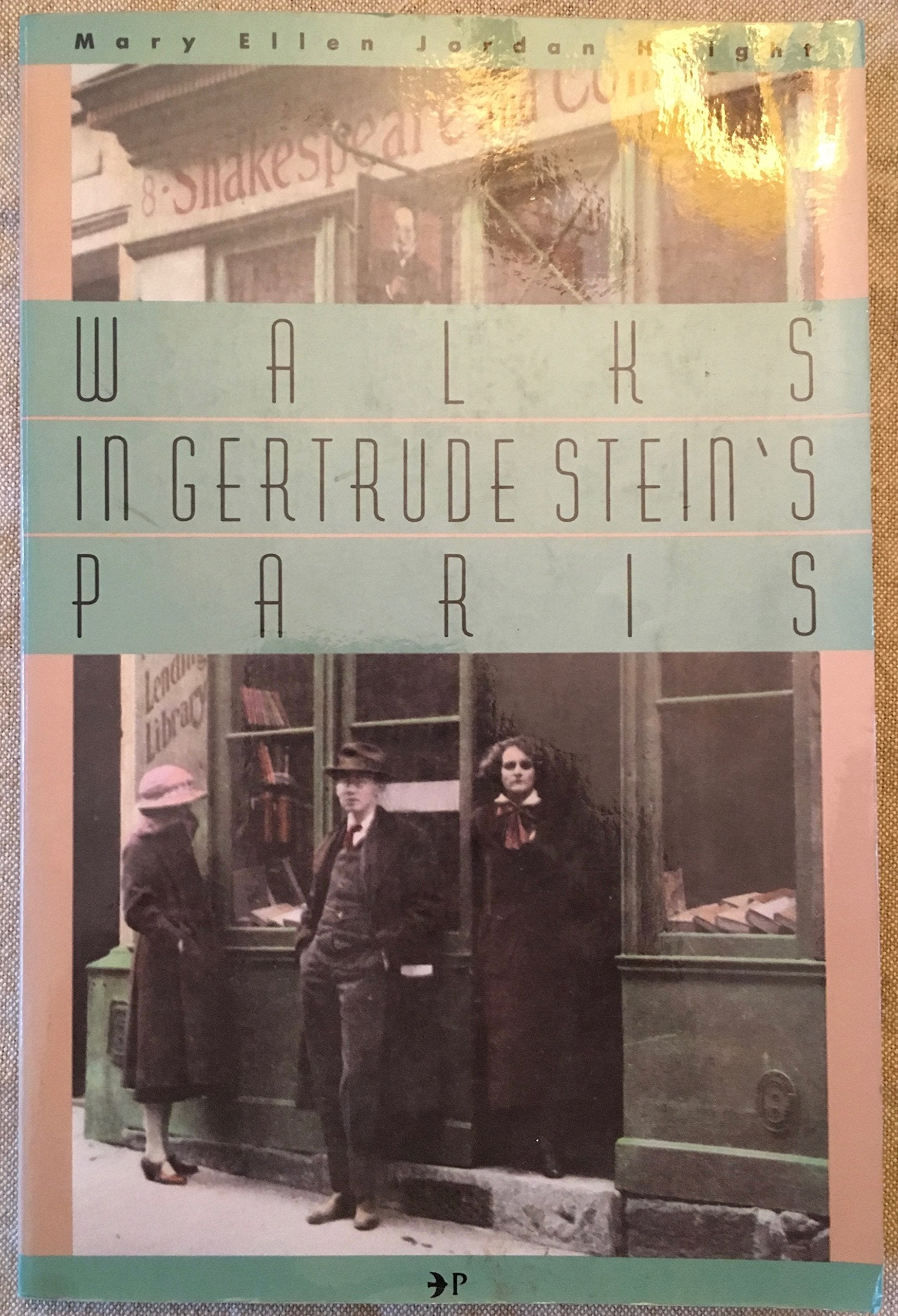 Walks in Gertrude Stein's Paris,Used