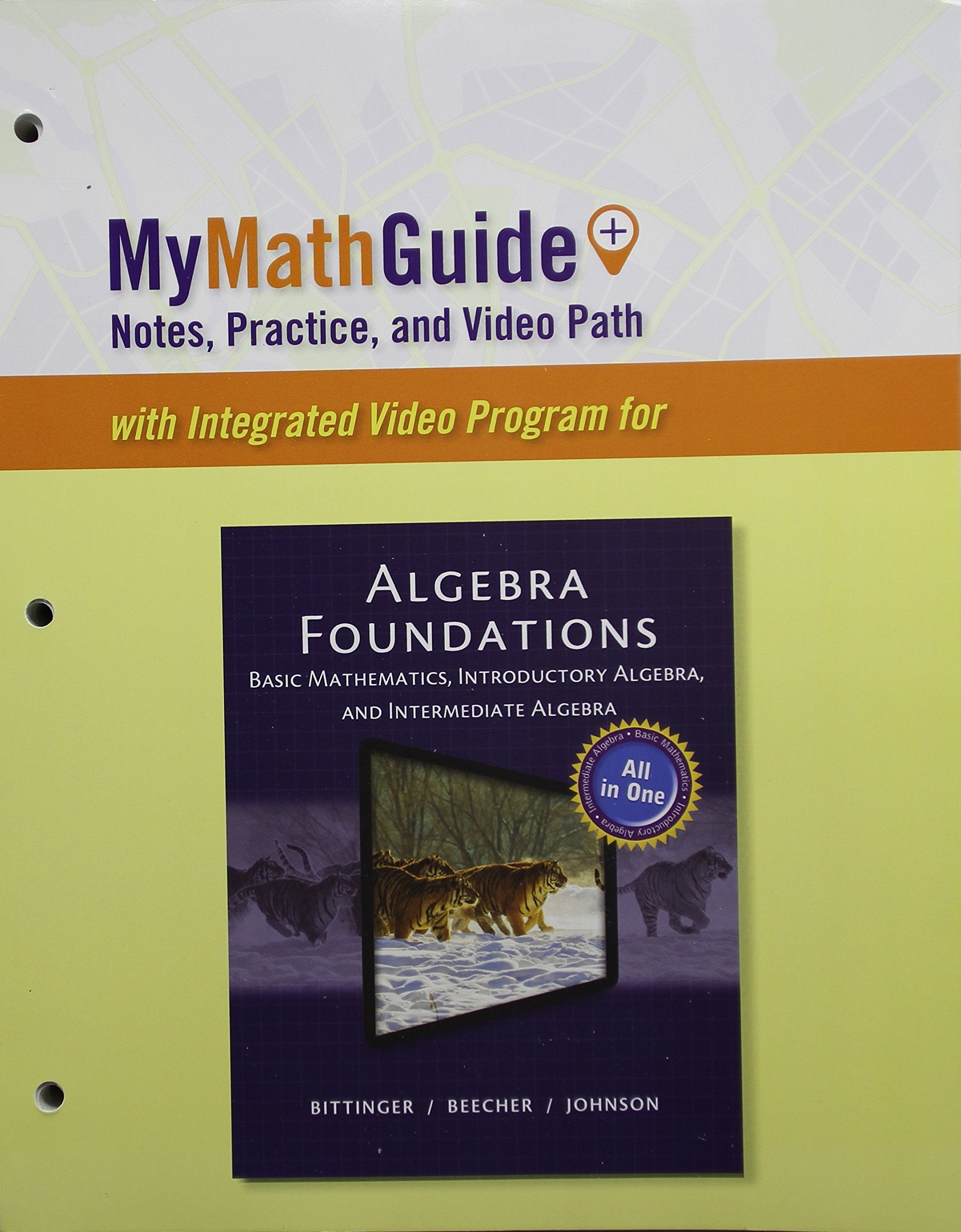 MyMathGuide for Algebra Foundations: Basic Mathematics, Introductory Algebra, and Intermediate Algebra,Used