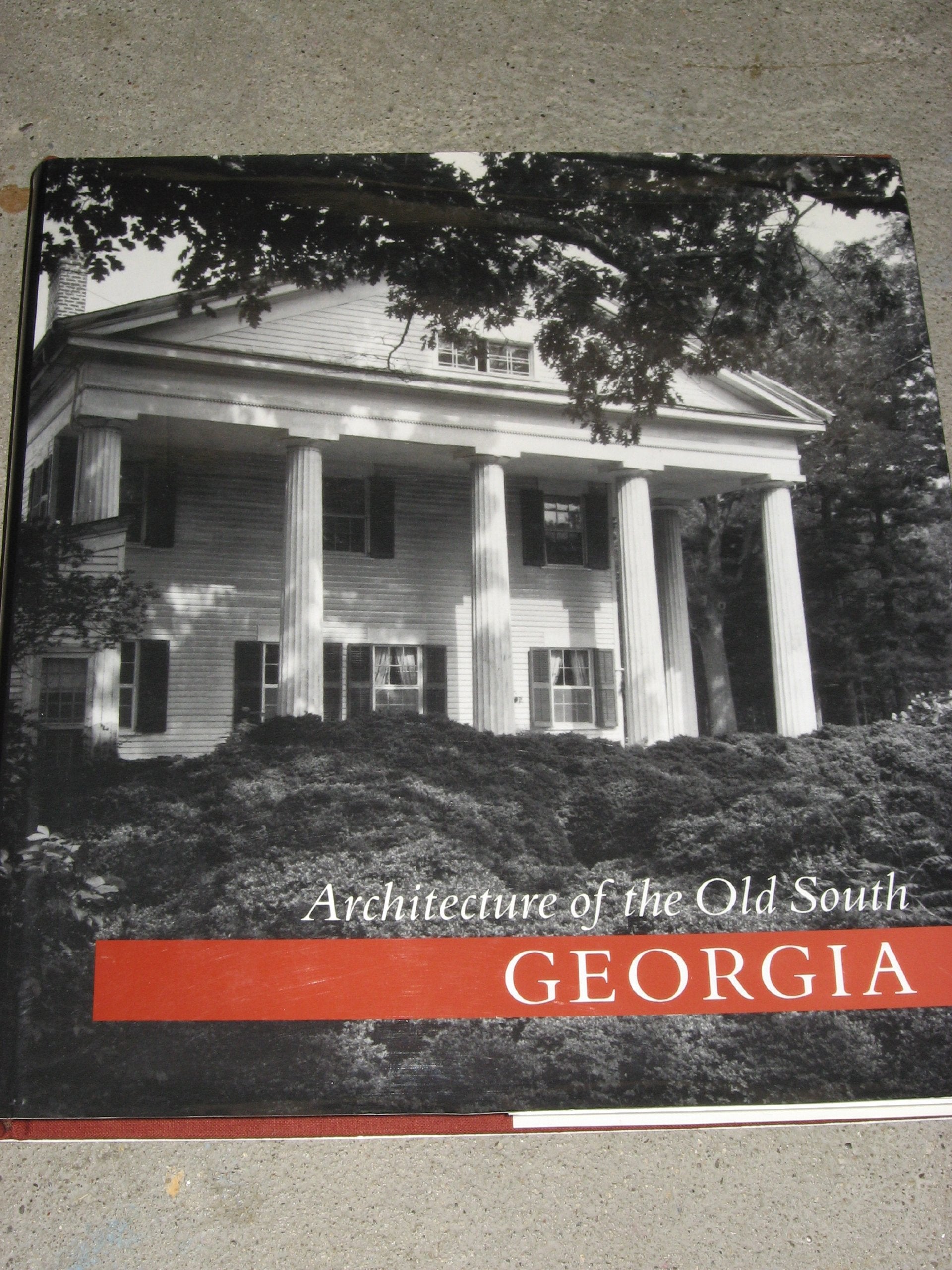 Architecture of the Old South: Georgia,Used