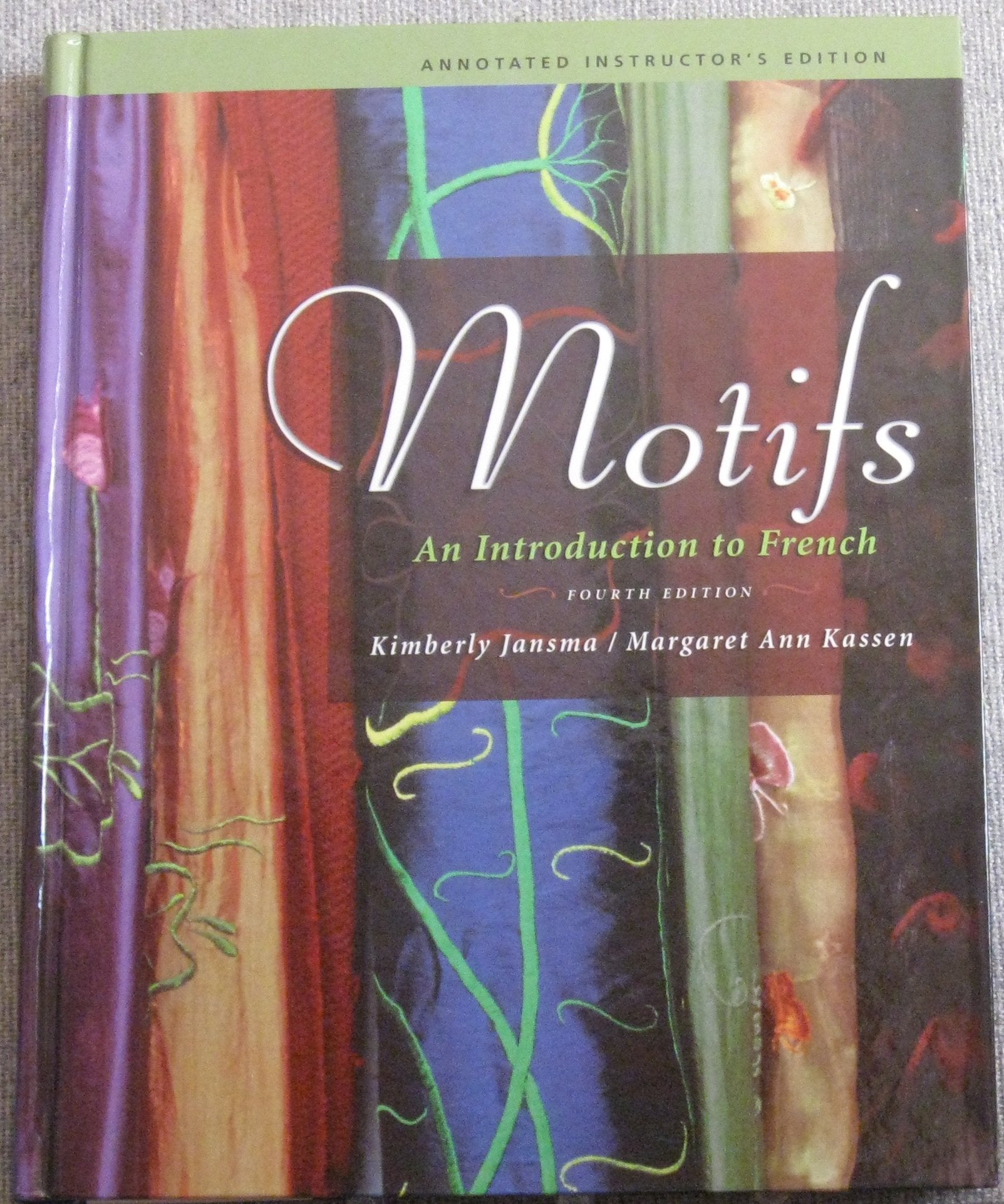 Motifs; An Introduction To French (Annotated Instructor's Edition),Used
