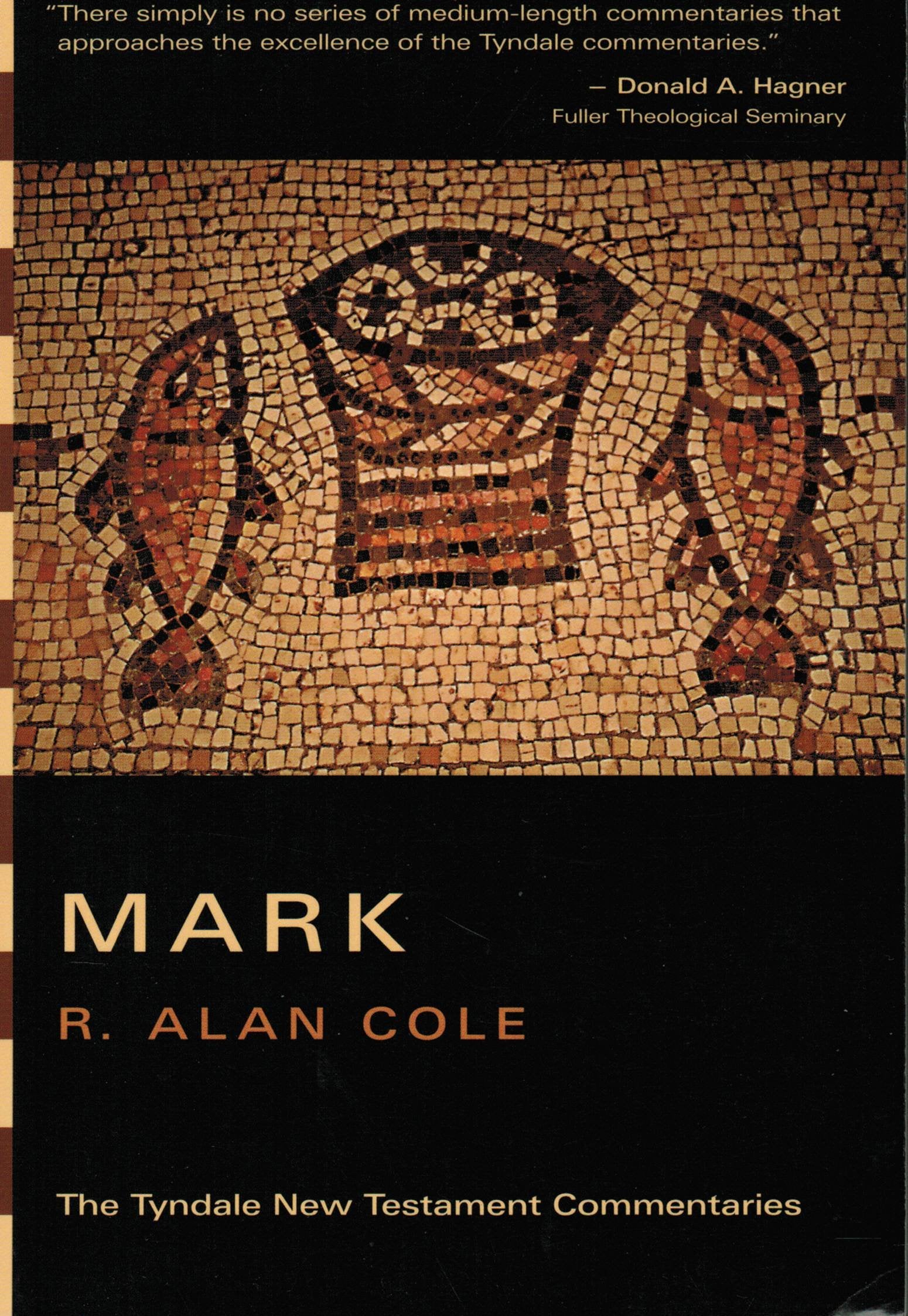 The Gospel According to Mark: An Introduction and Commentary (Tyndale New Testament Commentaries),New