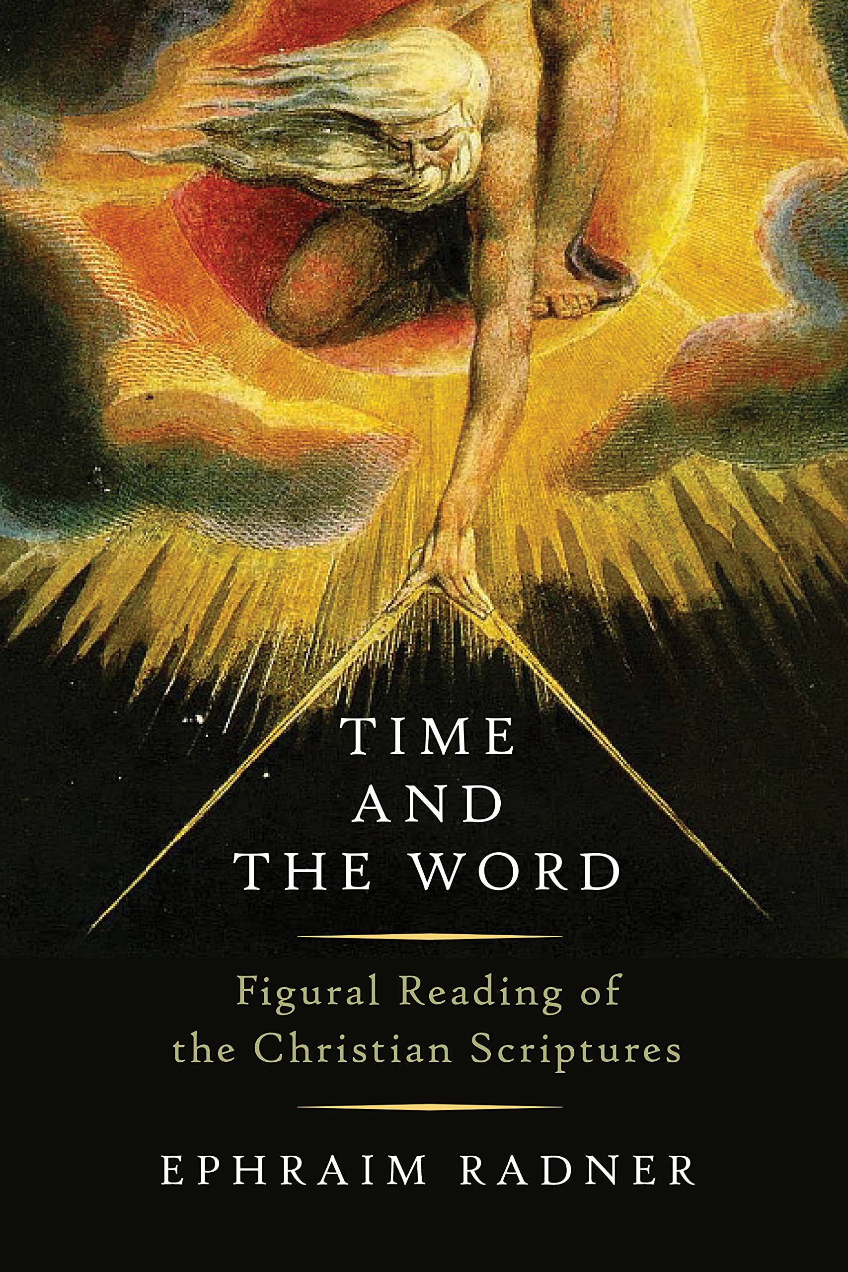 Time and the Word: Figural Reading of the Christian Scriptures,Used